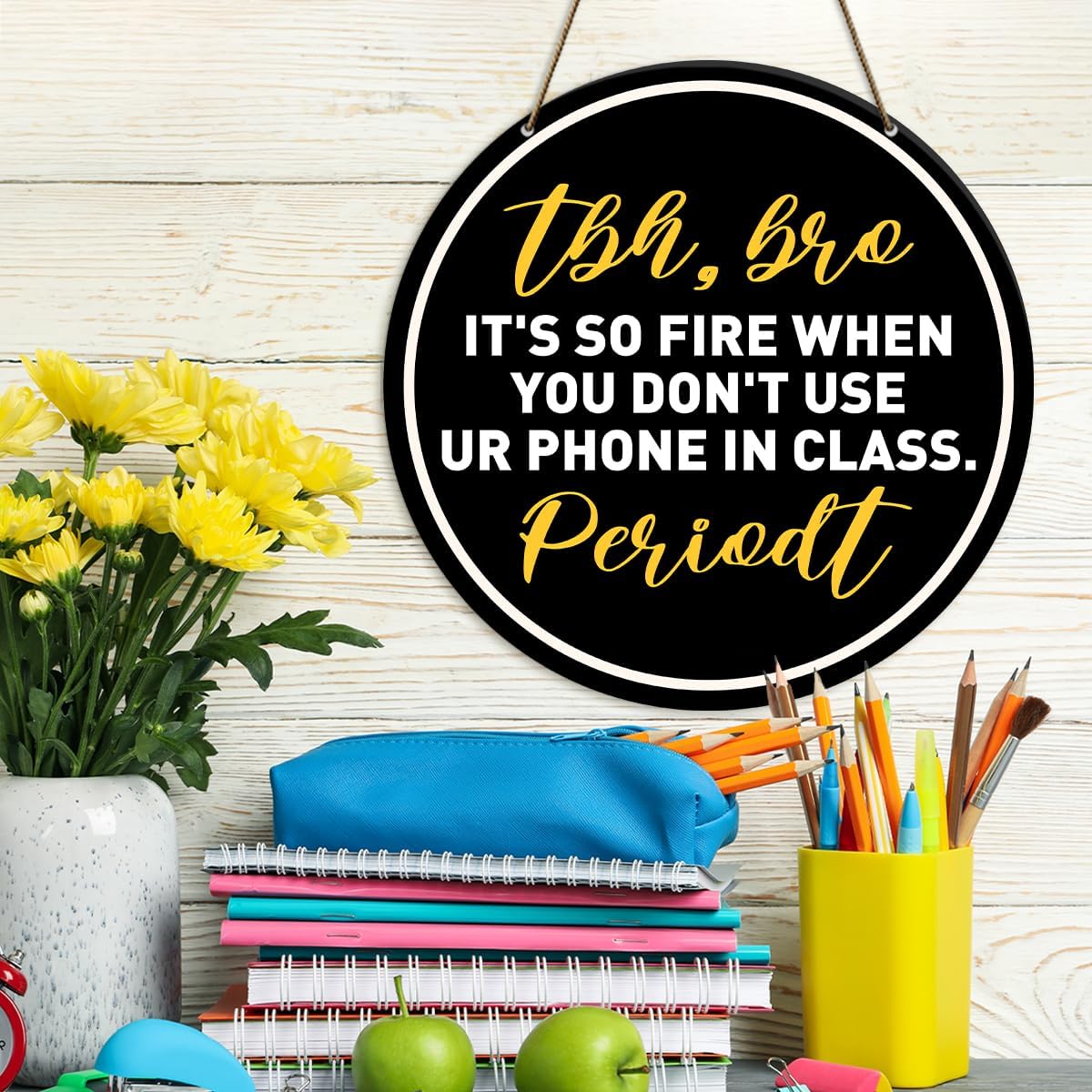 Funny Classroom Decor Sign, High Middle School Classroom Decor English Math Science Class Decoration, Gift for High Middle School English Math Science Teacher, You Don't Use Your Phone image 3