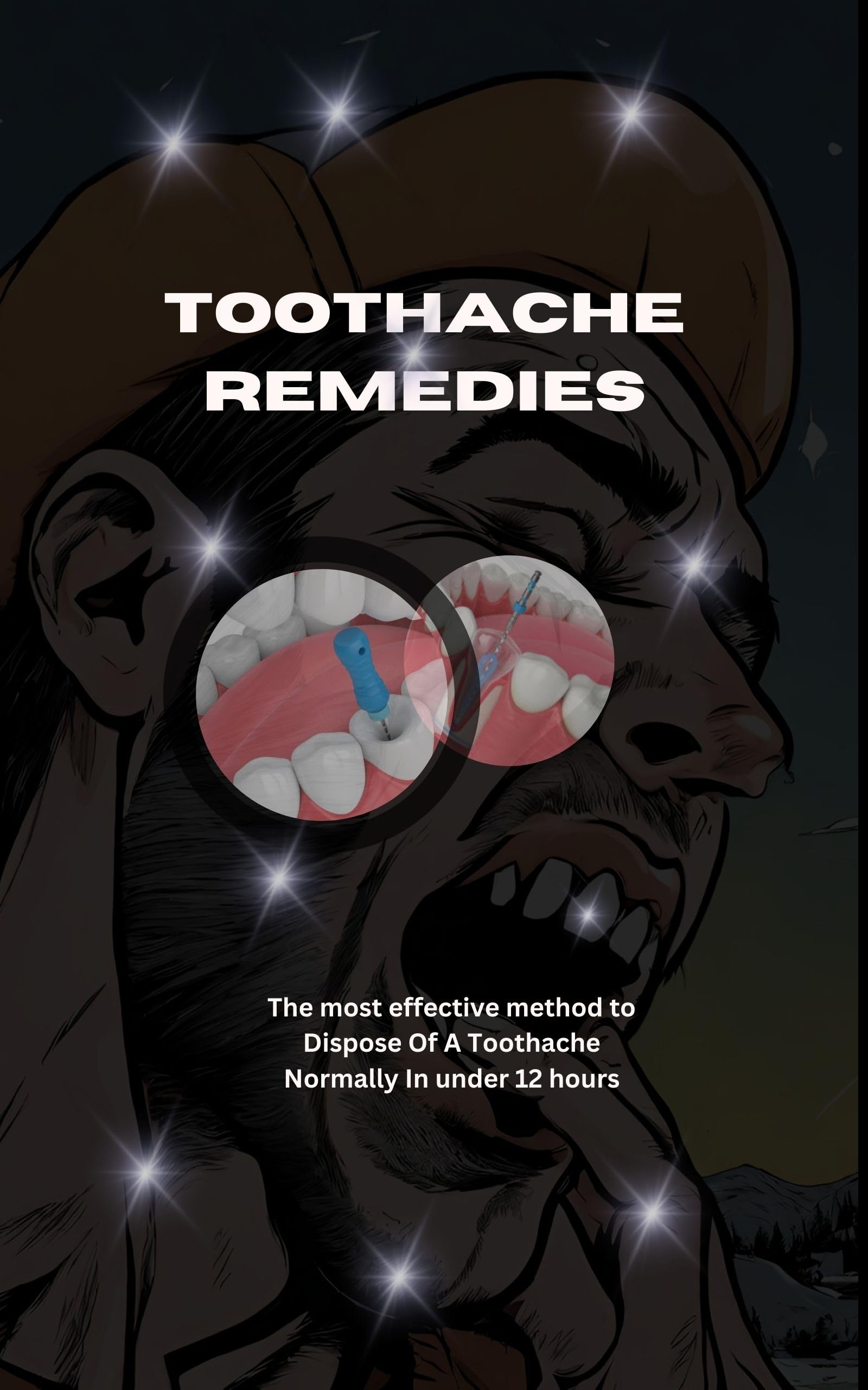 Toothache remedies : 20 mysterious tooth remedies