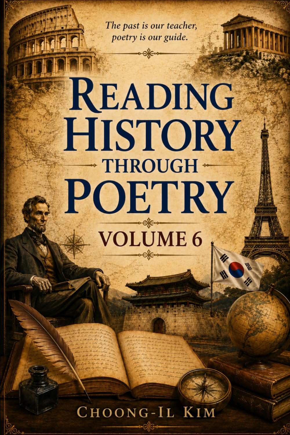 Reading History Through Poetry Volume 6
