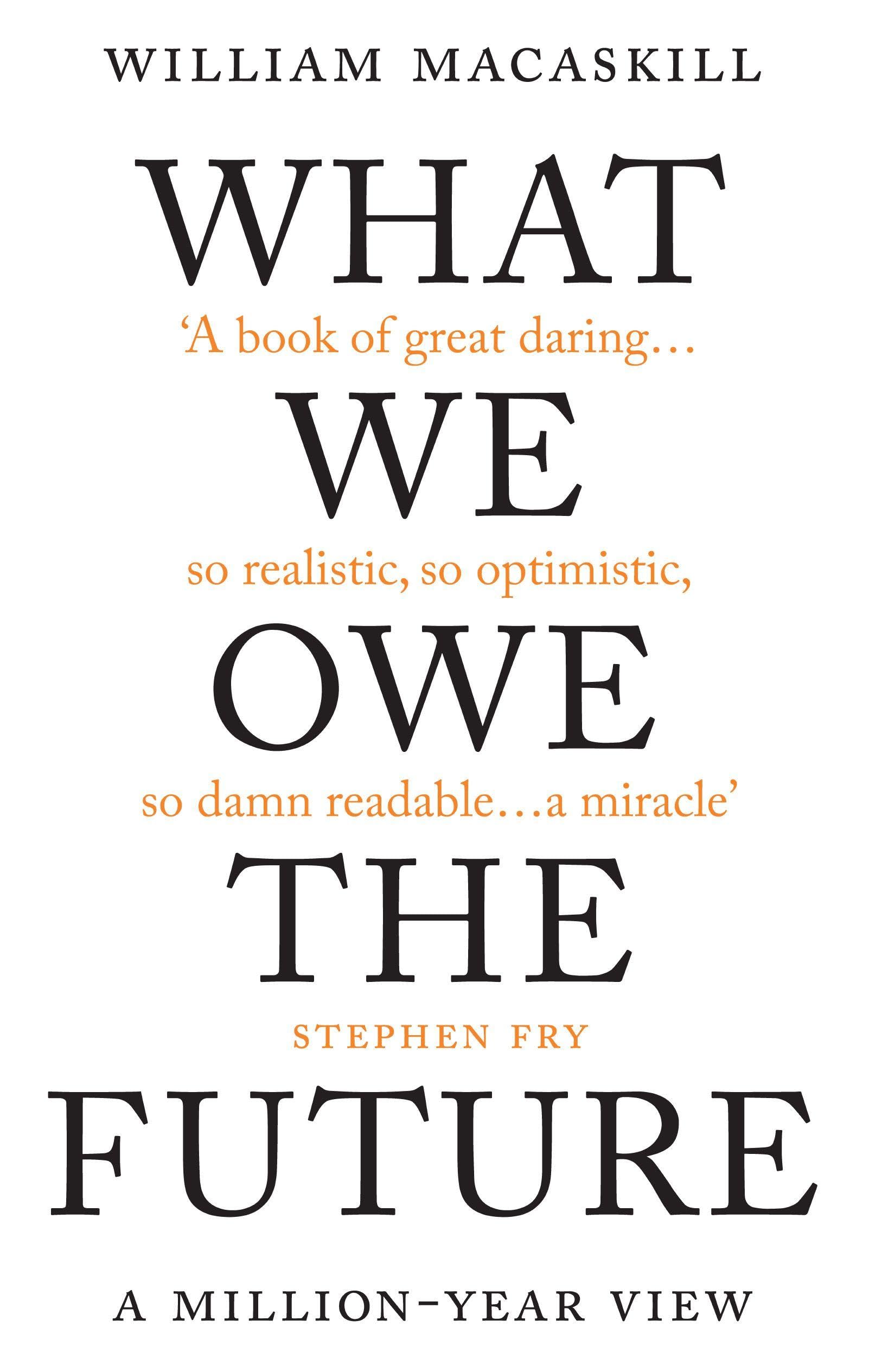 Buy What We Owe The Future — BookShops.in
