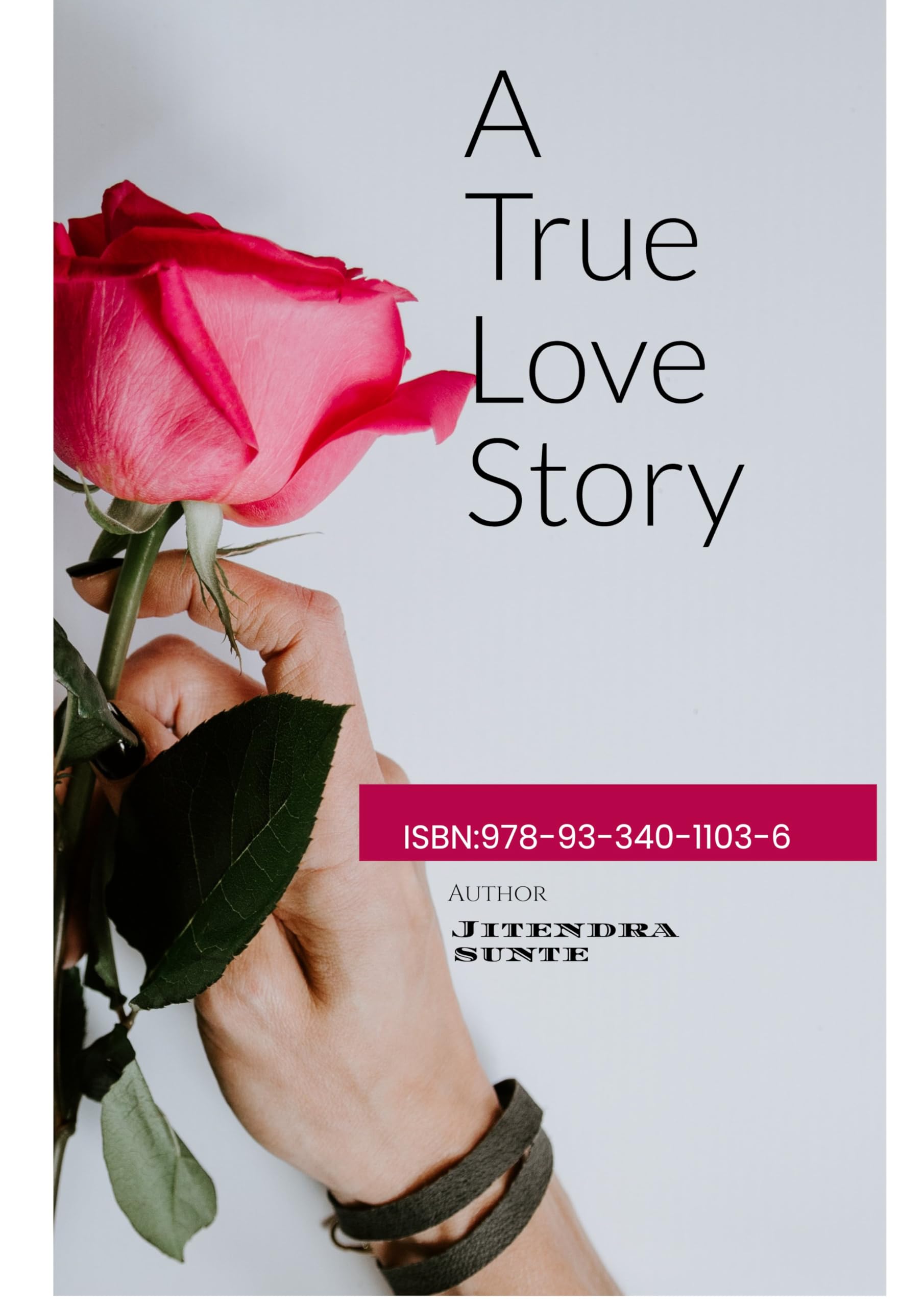 A True Love Story (English Edition)