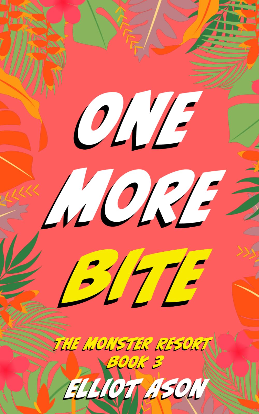 One More Bite - A Vampire Romance Short (The Monster Resort)