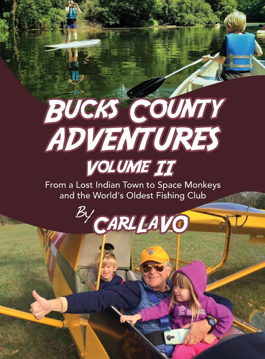 Bucks County Adventures II livre cadeau pour passionnés d'histoire