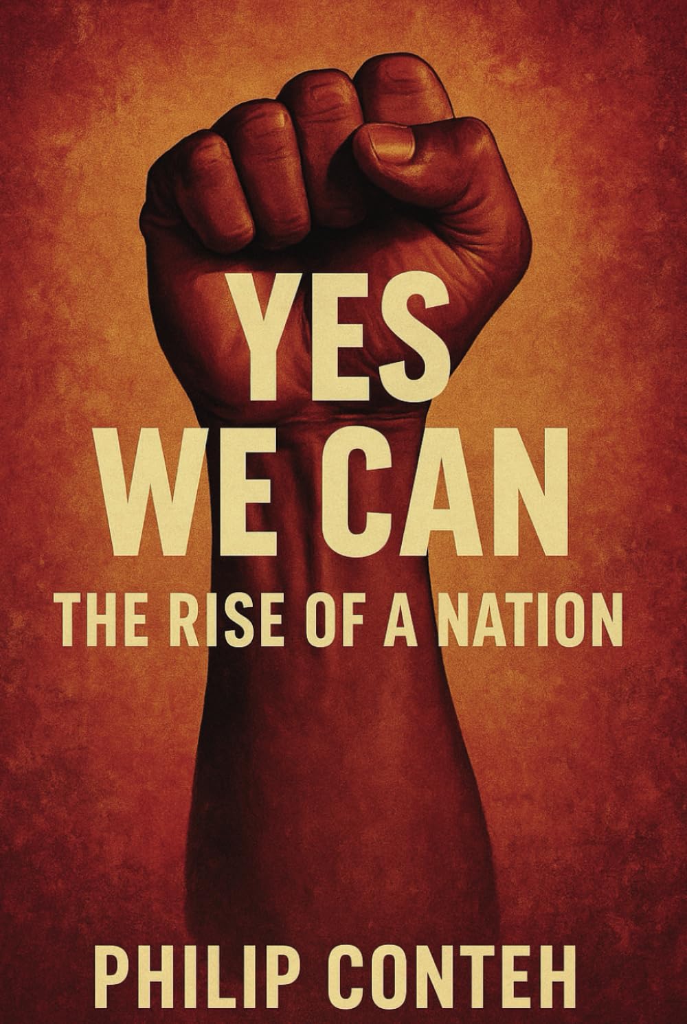 YES WE CAN-THE RISE OF A NATION