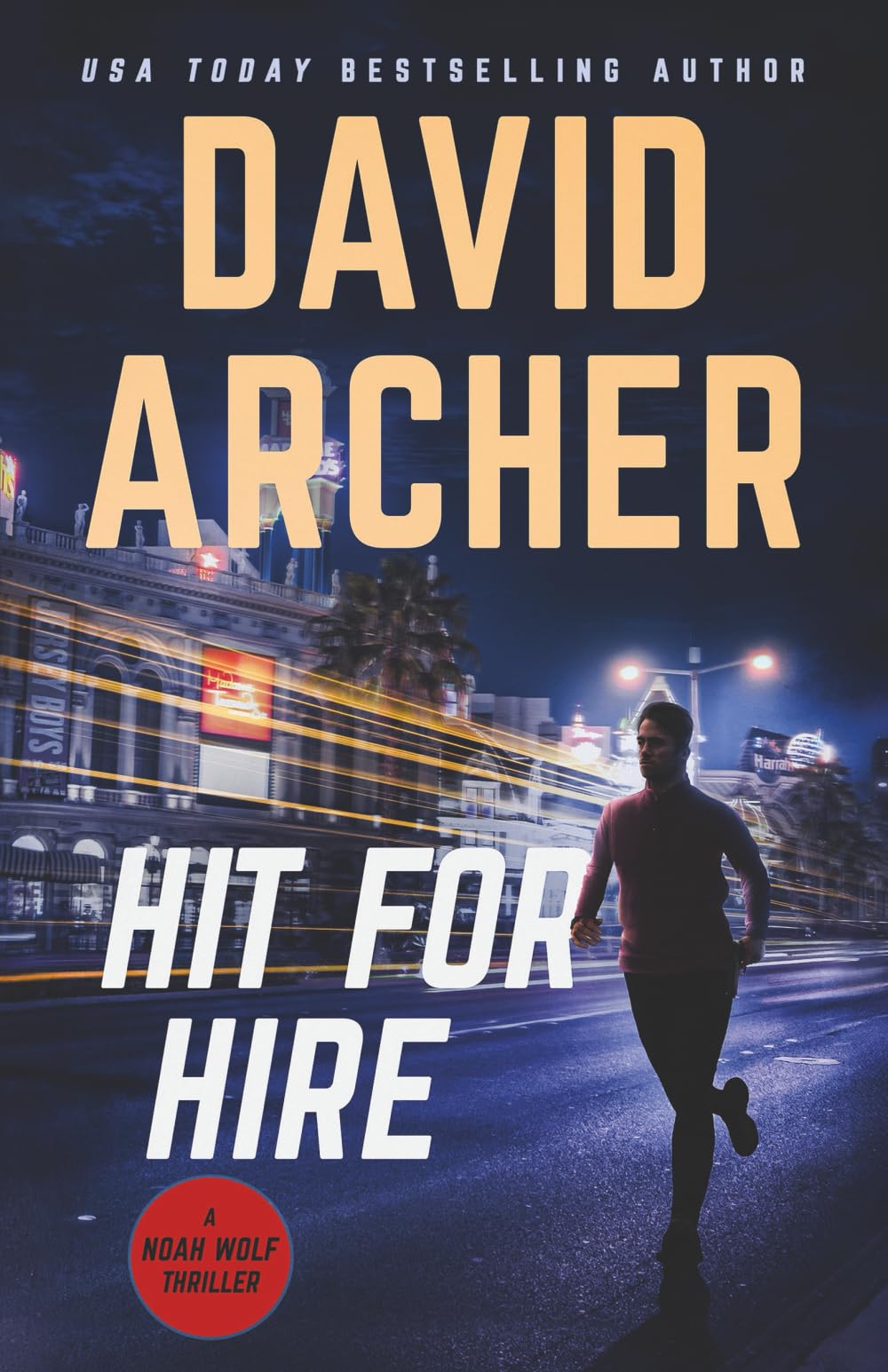Hit For Hire (Noah Wolf)