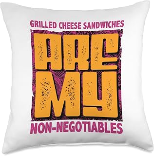 Grilled Cheese Sandwiches Are My Non-Negotiables Throw Pillow