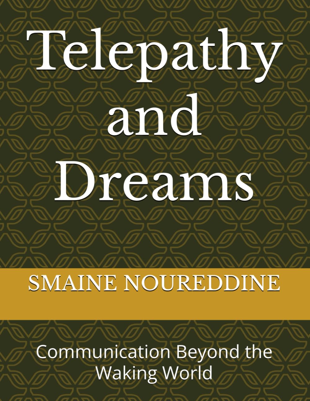Telepathy and Dreams: Communication Beyond the Waking World