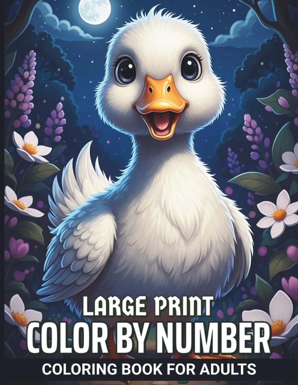 Large Print Color By Number Coloring Book for Adults: A Stress Relief Collection of 50 Simple and Bold Color by Number Pages Featuring Whimsical Characters and Nature for All Age Groups