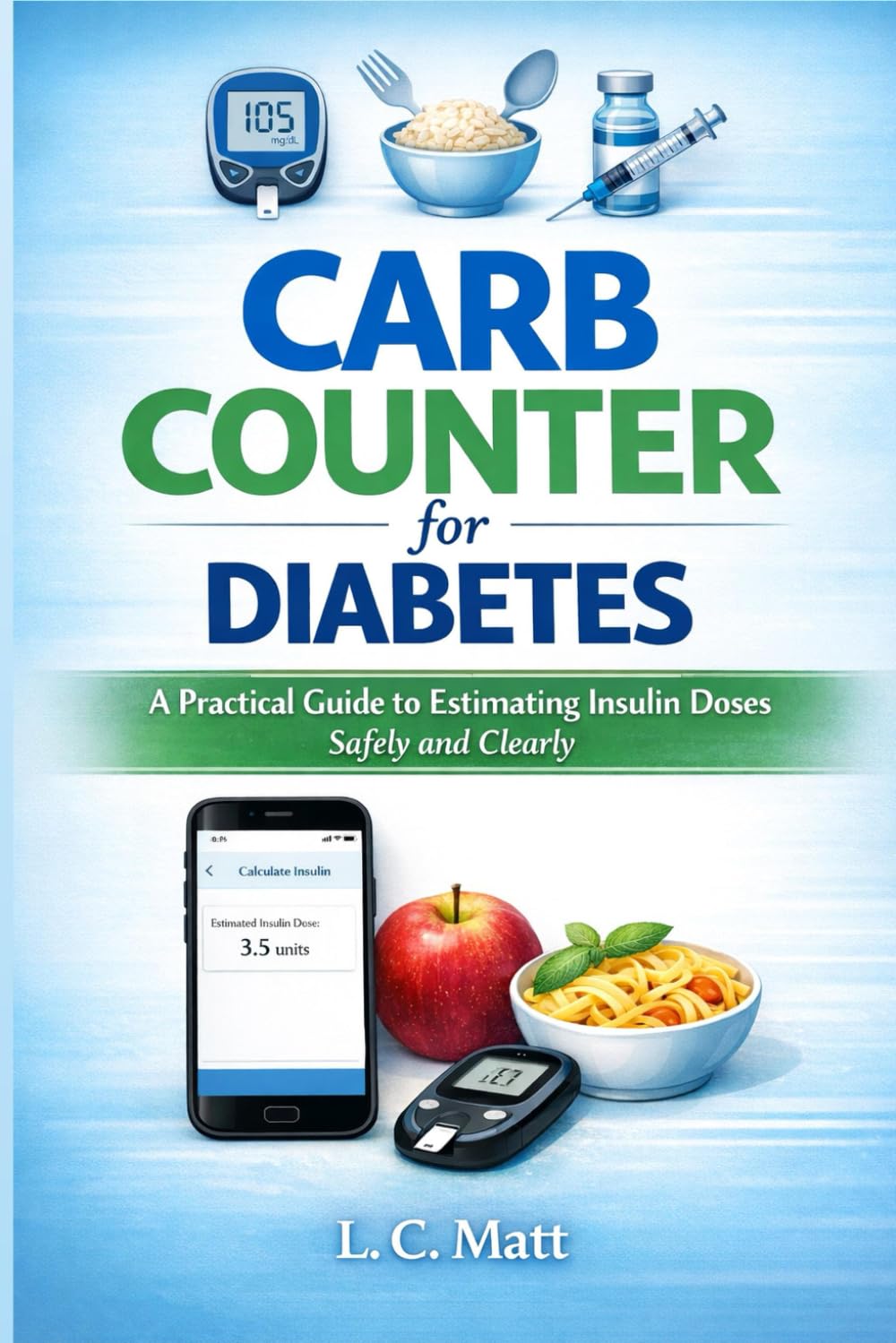 Diabetes Log Book for Seniors (Digital Edition) : Carb Counter for Diabetes: Large-Print Blood Sugar, Insulin, Carb & Calorie Tracker for Kindle Tablets (Diabetes Tracking Logs for Seniors.)