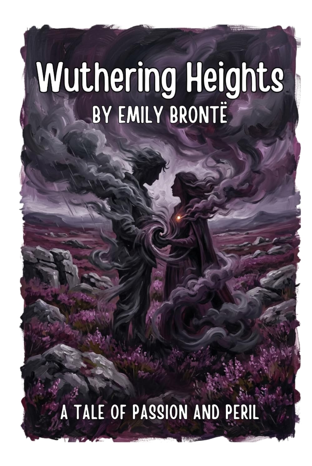 Wuthering Heights: A Gothic Masterpiece of Passion and Revenge | 19th-Century Victorian Classic