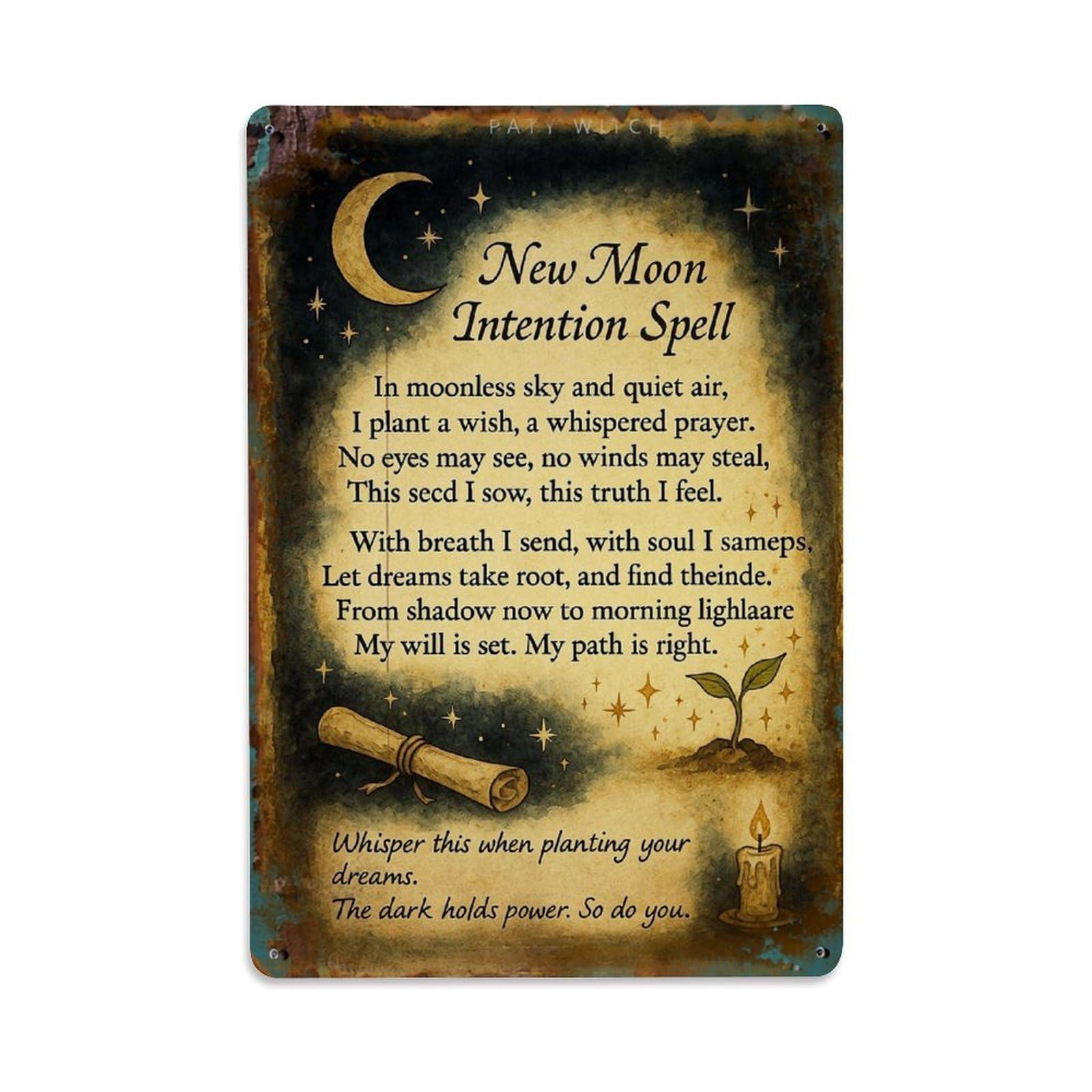 Jdfenggu Vintage New Moon Intention Spell Whispered Prayer Planting Retro Metal Tin Sign, Decor Art Poster For Bar, Home, Man Cave, Kitchen, Laundry Room Gift 8X12inch