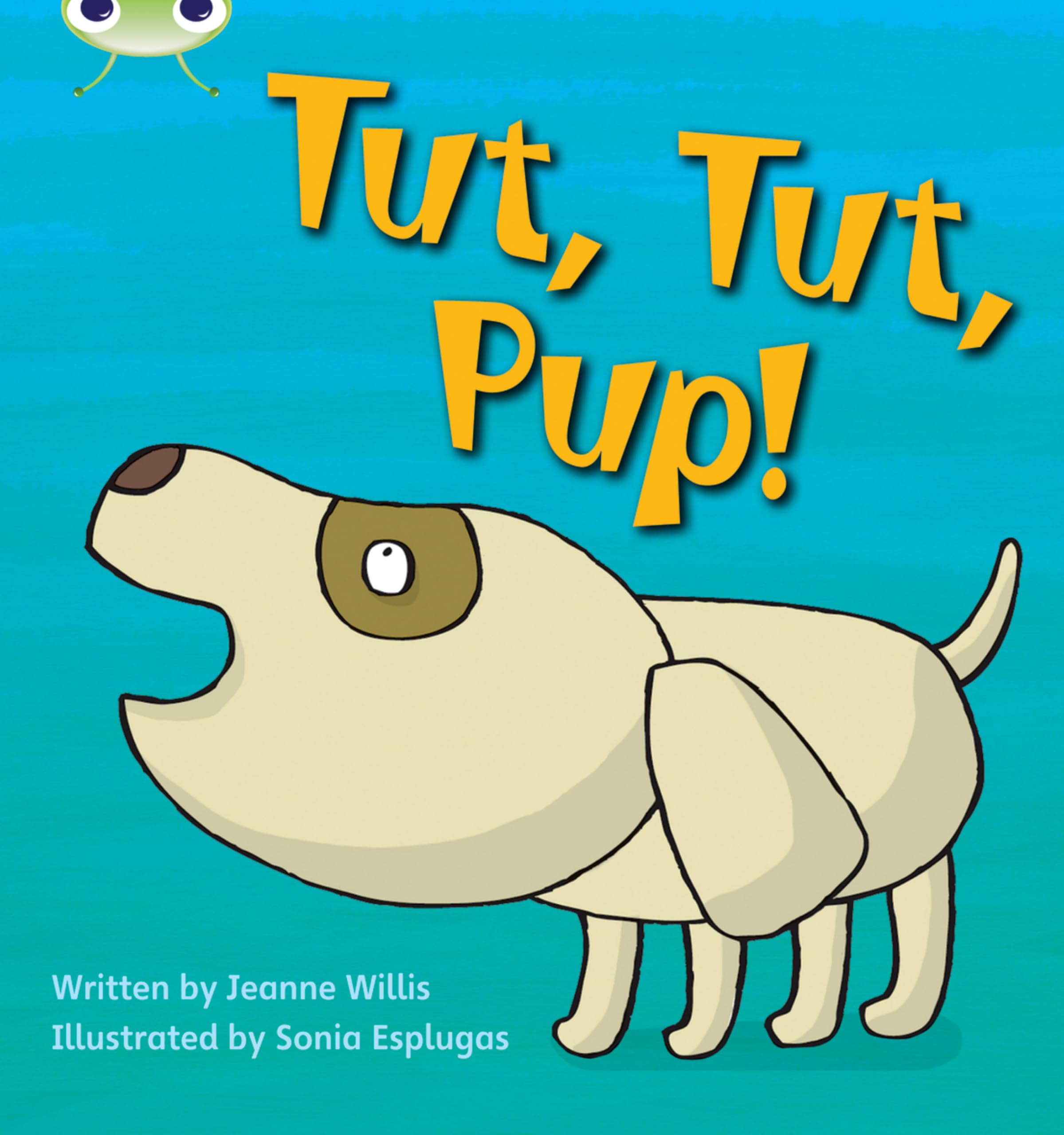 Bug Club Phonics  Phase 2 Unit 4 Tut Tut Pup by Jeanne Willis PAPERBACK