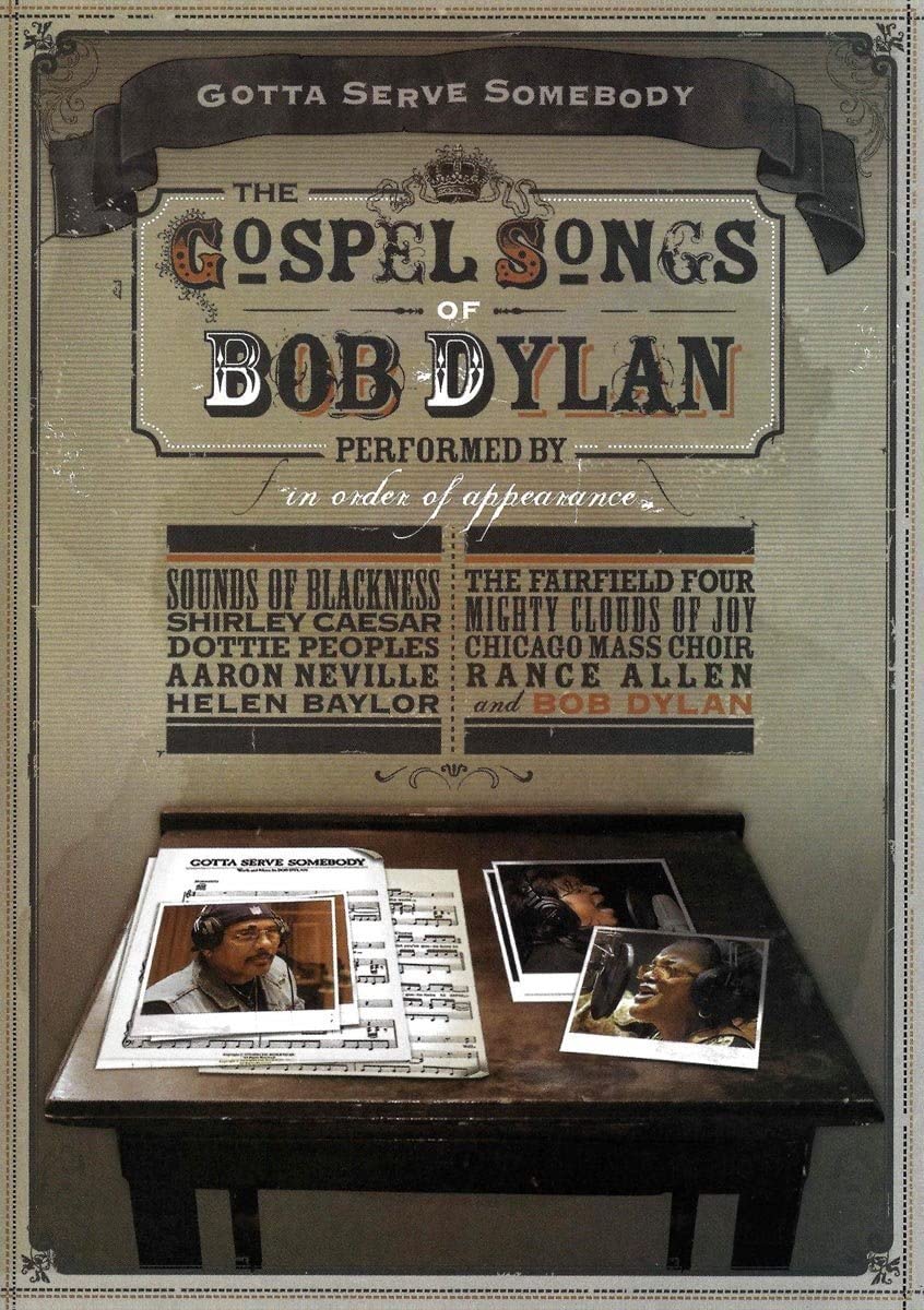 Gotta Serve Somebody: The Gospel Songs Of Bob Dylan [DVD] [NTSC]