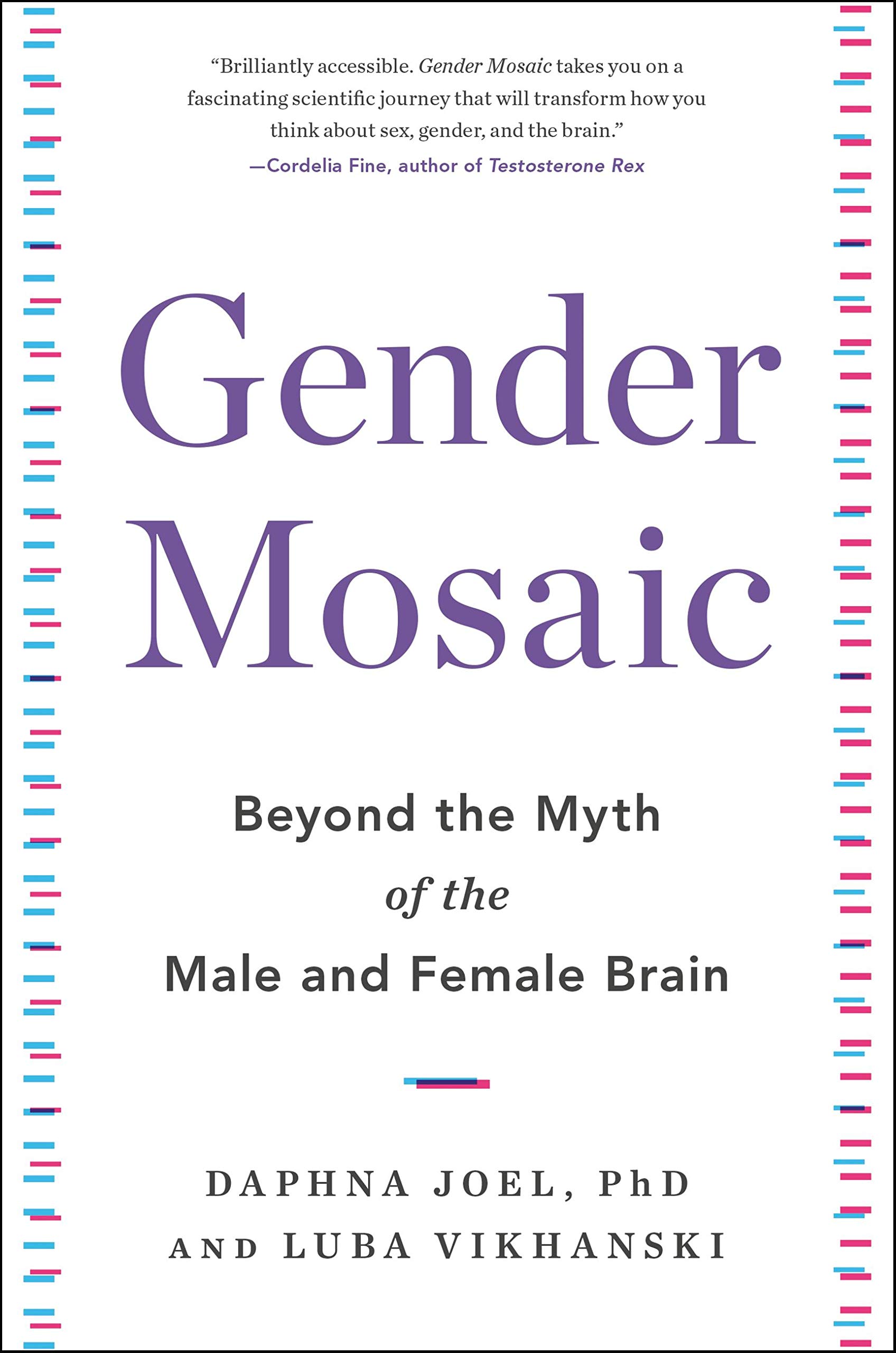 Buy Gender Mosaic: Beyond the Myth of the Male and Female Brain — BookShops.in