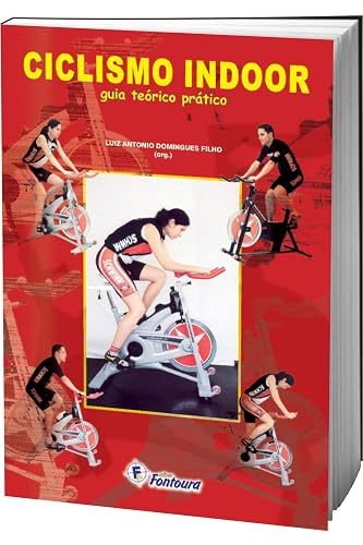 Ciclismo Indoor: Guia Teórico Prático