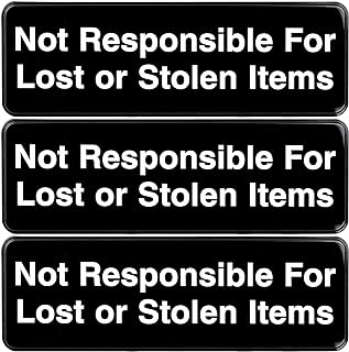 Excello Global Products Not Responsible for Lost or Stolen Articles Sign: Easy to Mount Informative Plastic Sign with Symbols 9x3, Pack of 3 (Black)