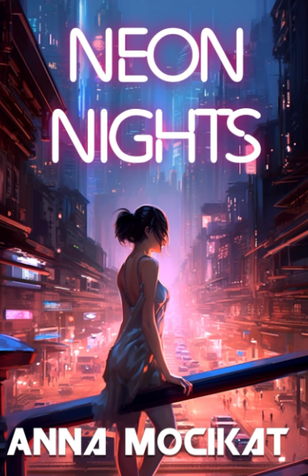 Neon Nights: A Cyberpunk Detective Thriller (There's no Murder in Paradise)