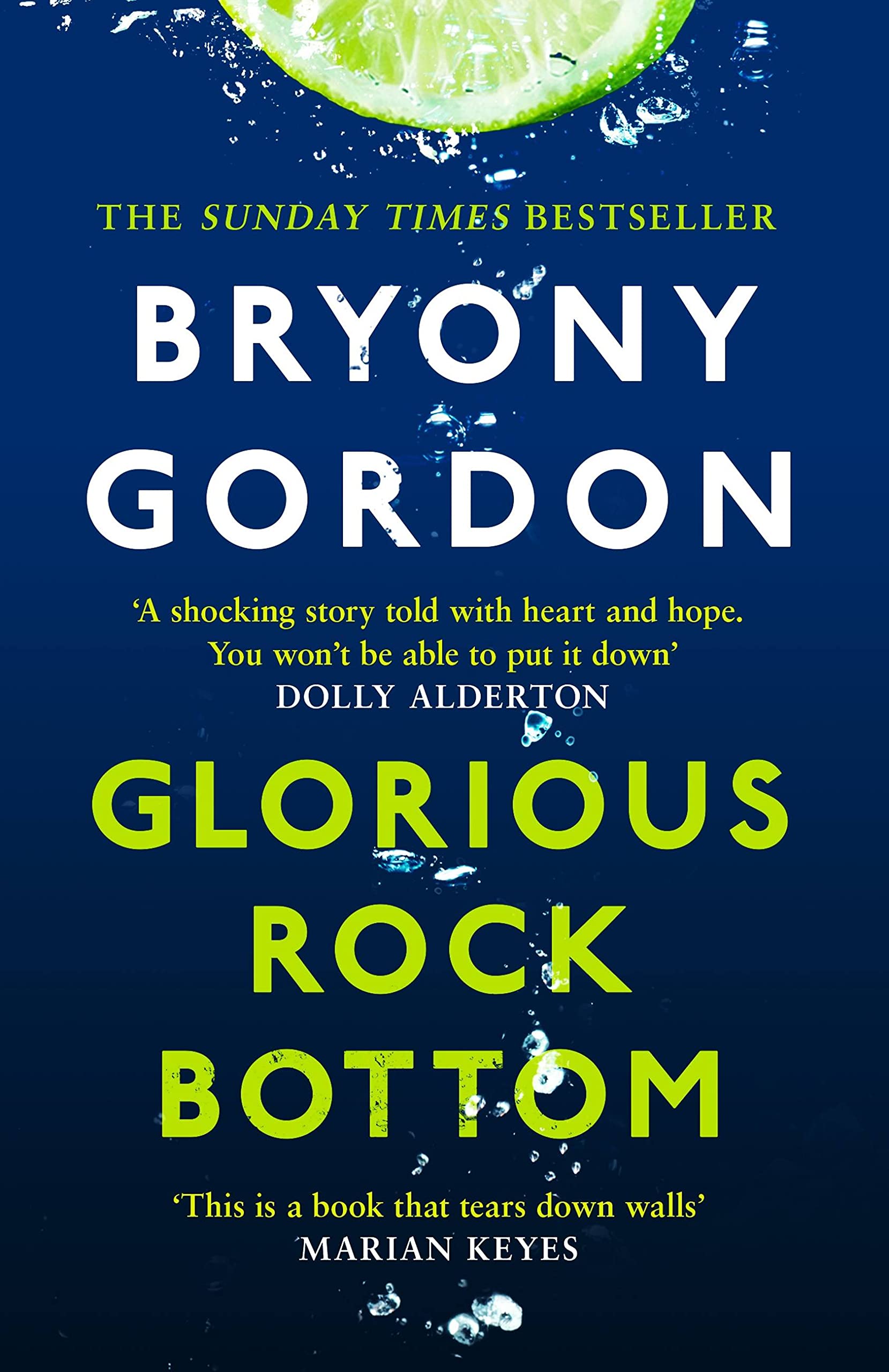 Bryony Gordon: Glorious Rock Bottom [2021] paperback