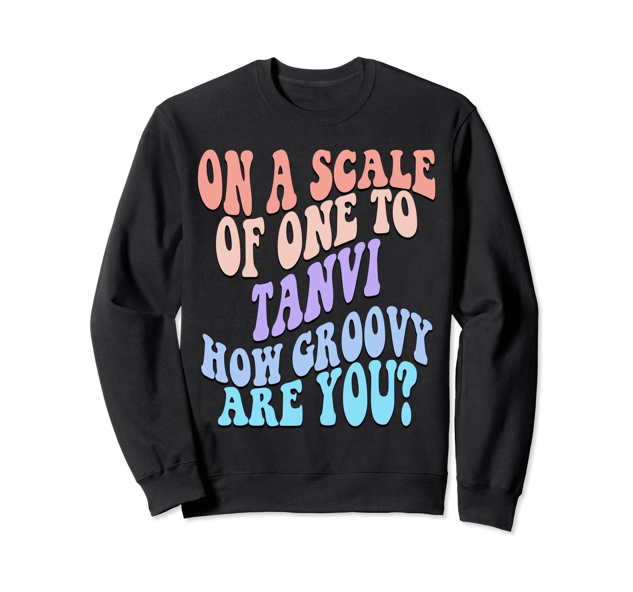 Tanvi Name Gift Groovy Outfits For Womentanvi Cute Retro Girls