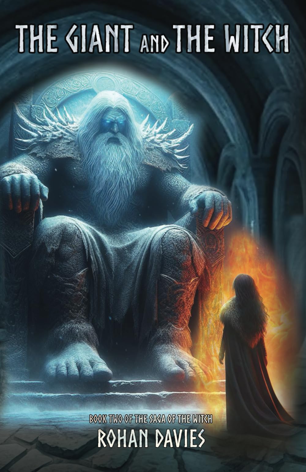 The Giant and the Witch (The Saga of the Witch)