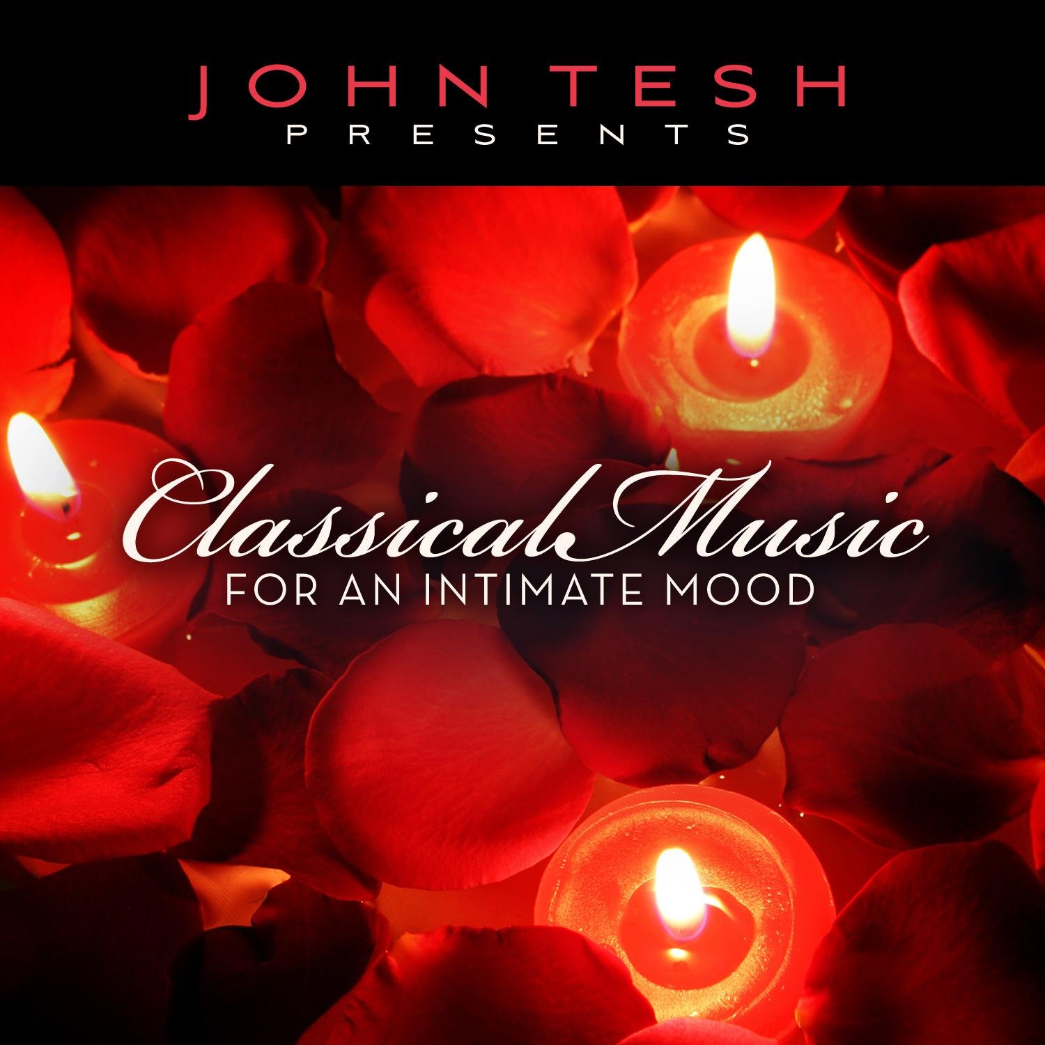 Classical Music for An Intimate Mood