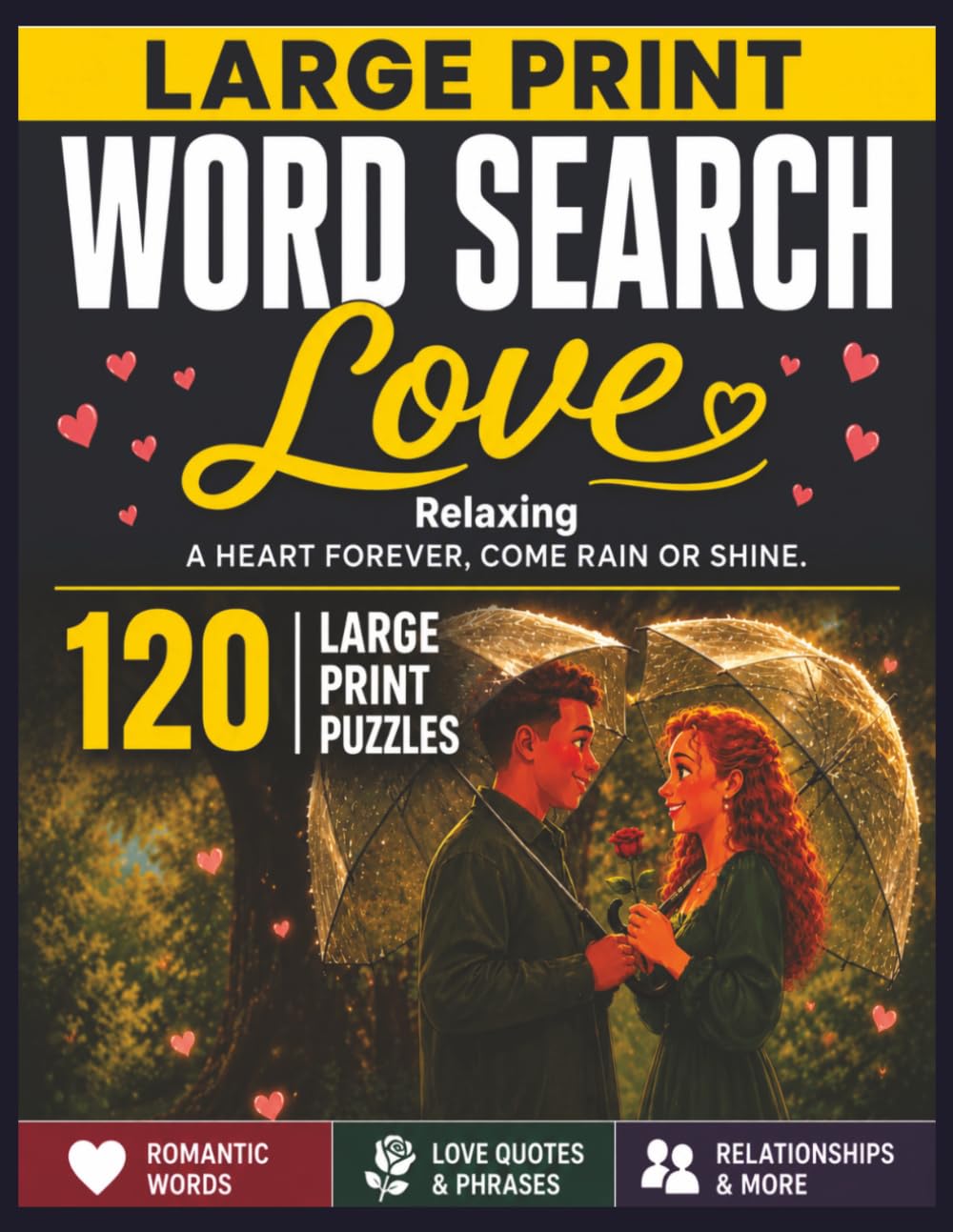 Large Print Word Search: Love: 120 Relaxing Word Search Puzzles Featuring Romantic Words, Love Quotes & Relationships | Easy-to-Read Puzzles for ... Seneca Book Press Wedding Puzzle Collection)