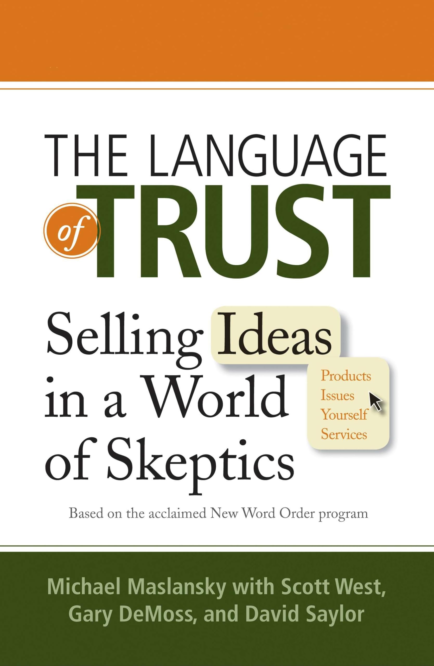 The Language of Trust: Selling Ideas in a World of Skeptics