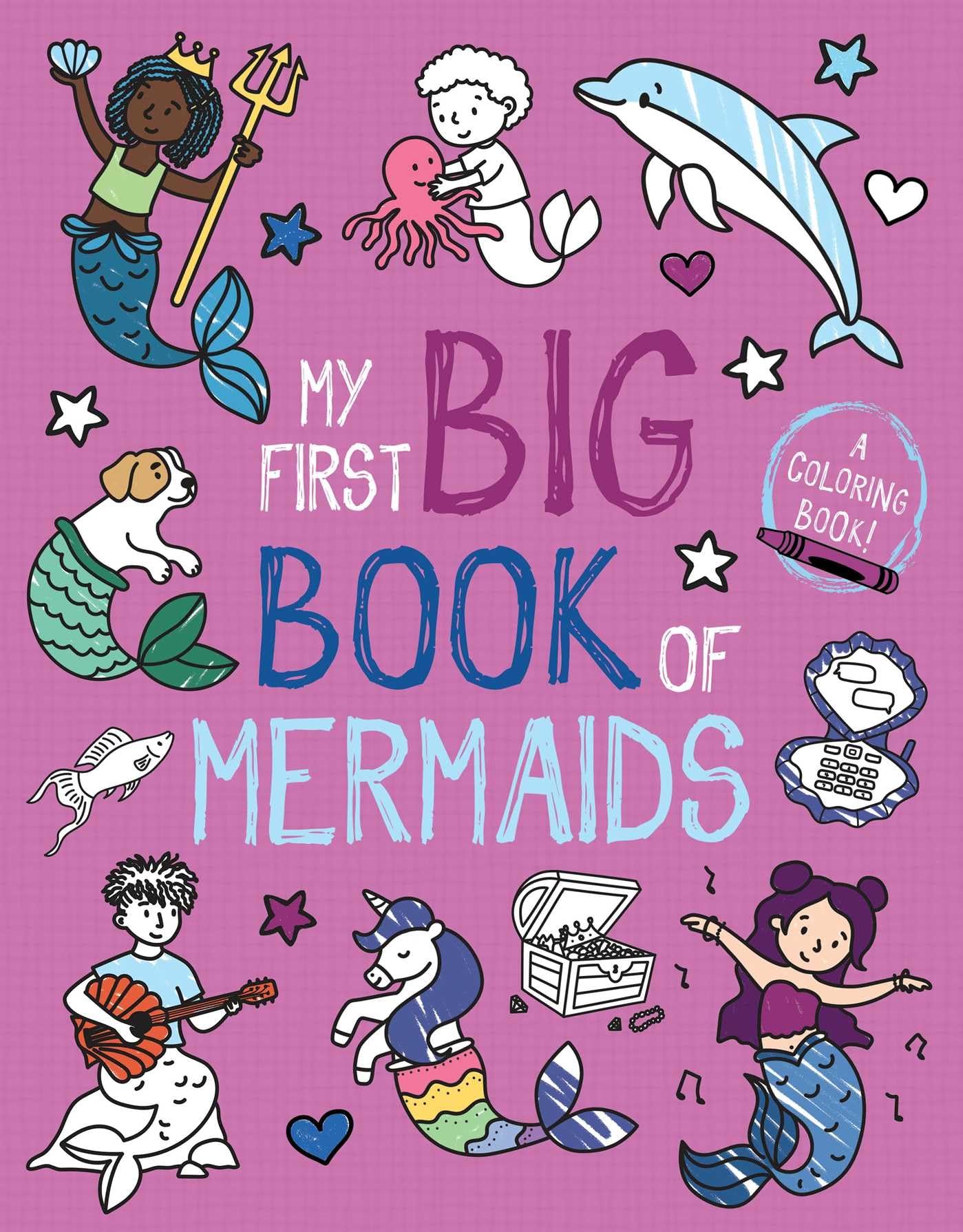 My First Big Book of Mermaids (My First Big Book of Coloring)