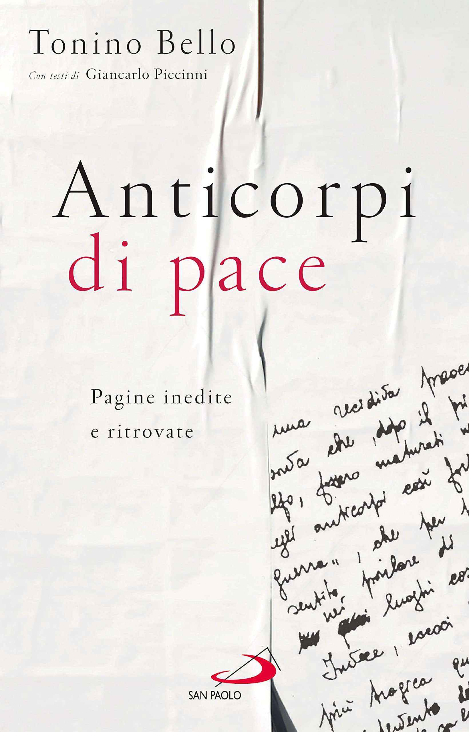 Anticorpi Di Pace. Pagine Inedite E Ritrovate - 4