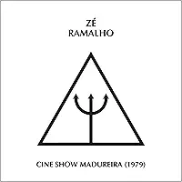 Ze Ramalho - Cine Show Madureira (1979)