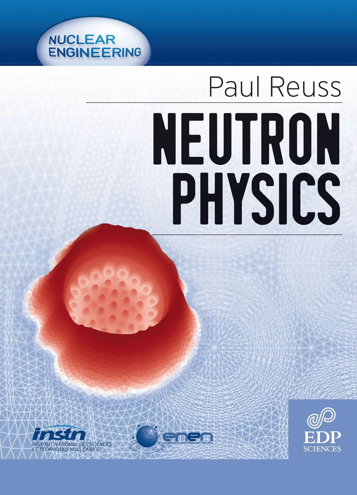 Buy Neutron physics (Génie Atomique) — BookShops.in