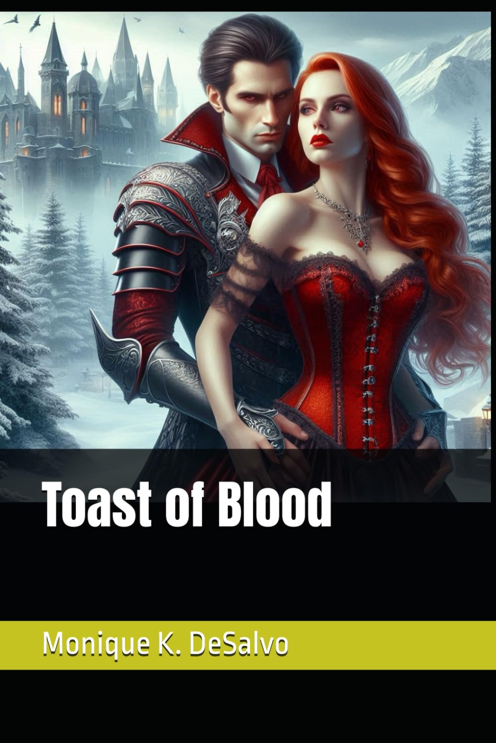Toast of Blood: 2 (Raven of Axelgard Trilogy)