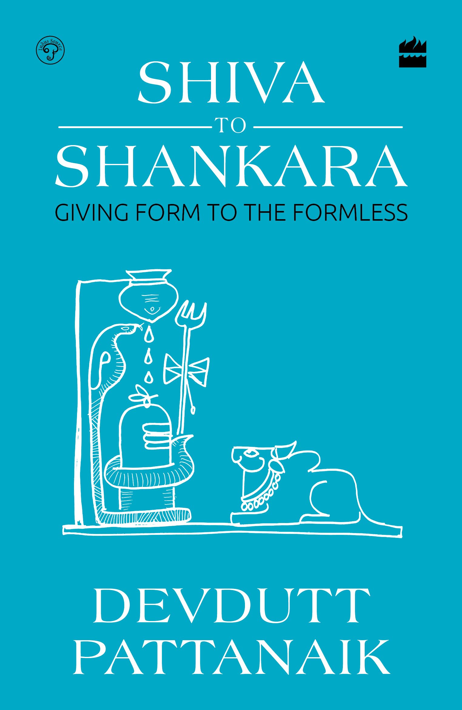 Shiva to Shankara : Giving Form to the Formless