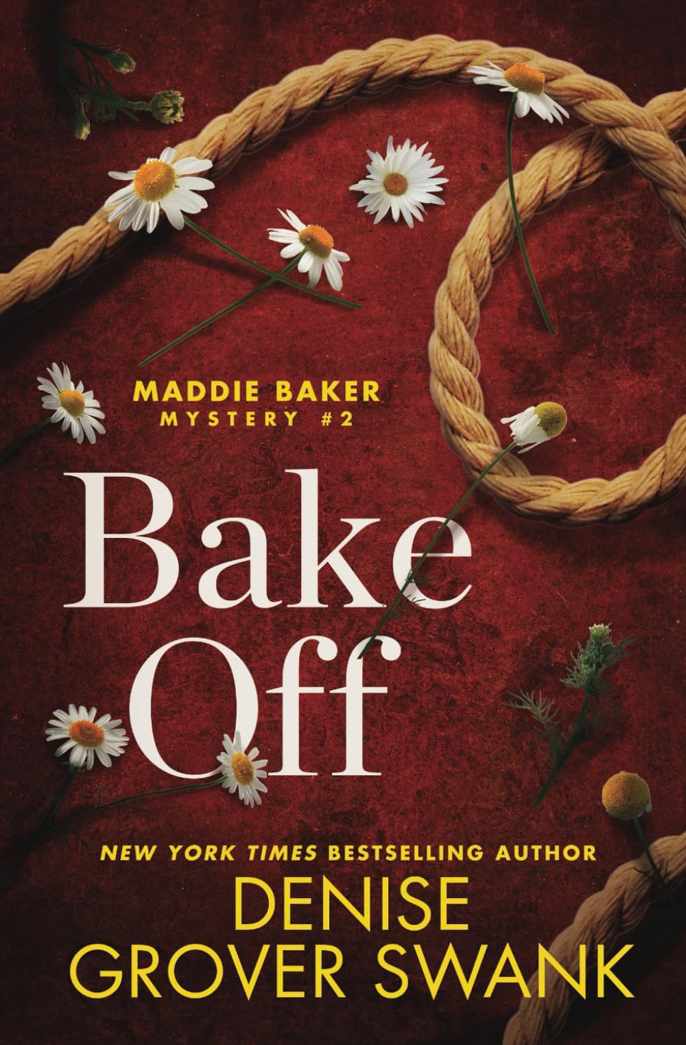 Bake Off (Maddie Baker Mystery) Paperback – October 6, 2022