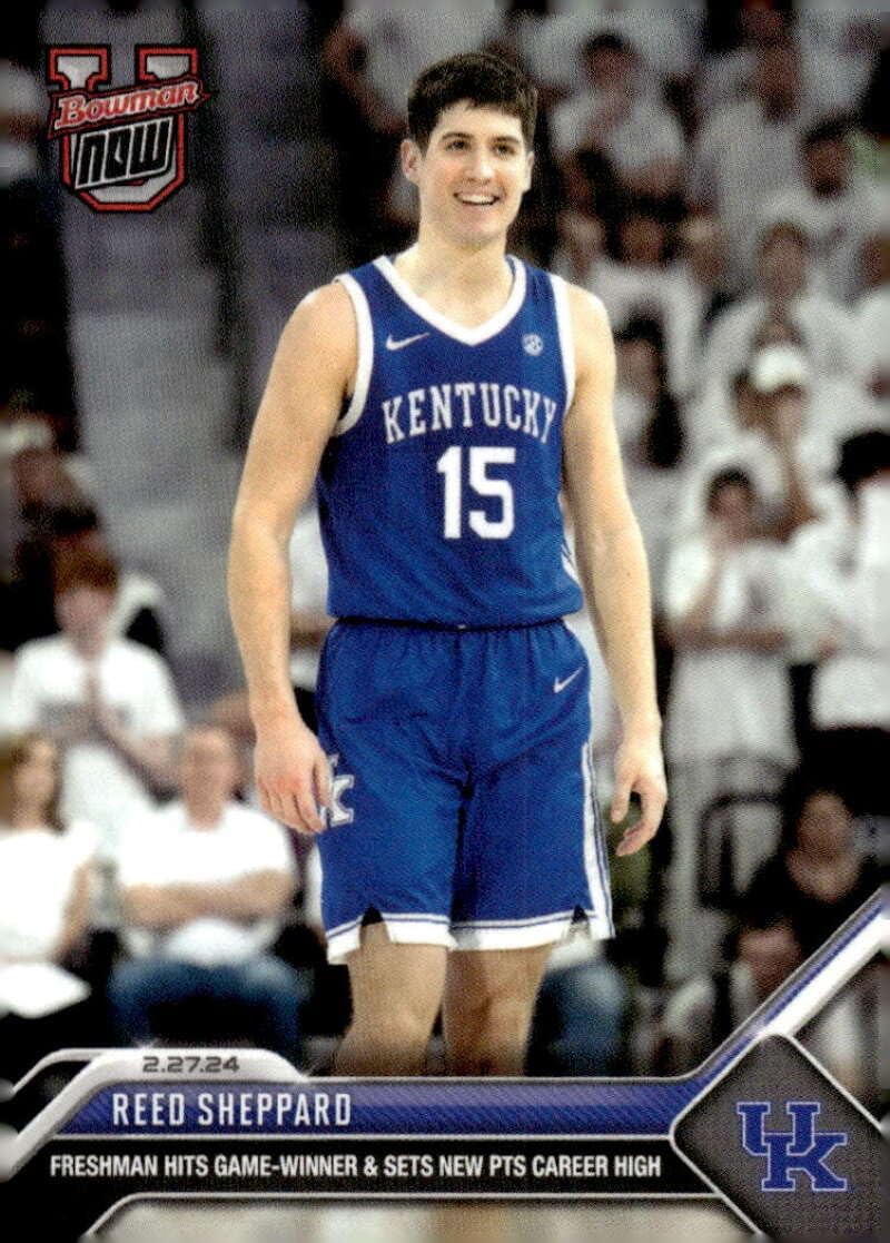 REED SHEPPARD RC 2024 Bowman U NOW PreROOKIE 58 Kentucky