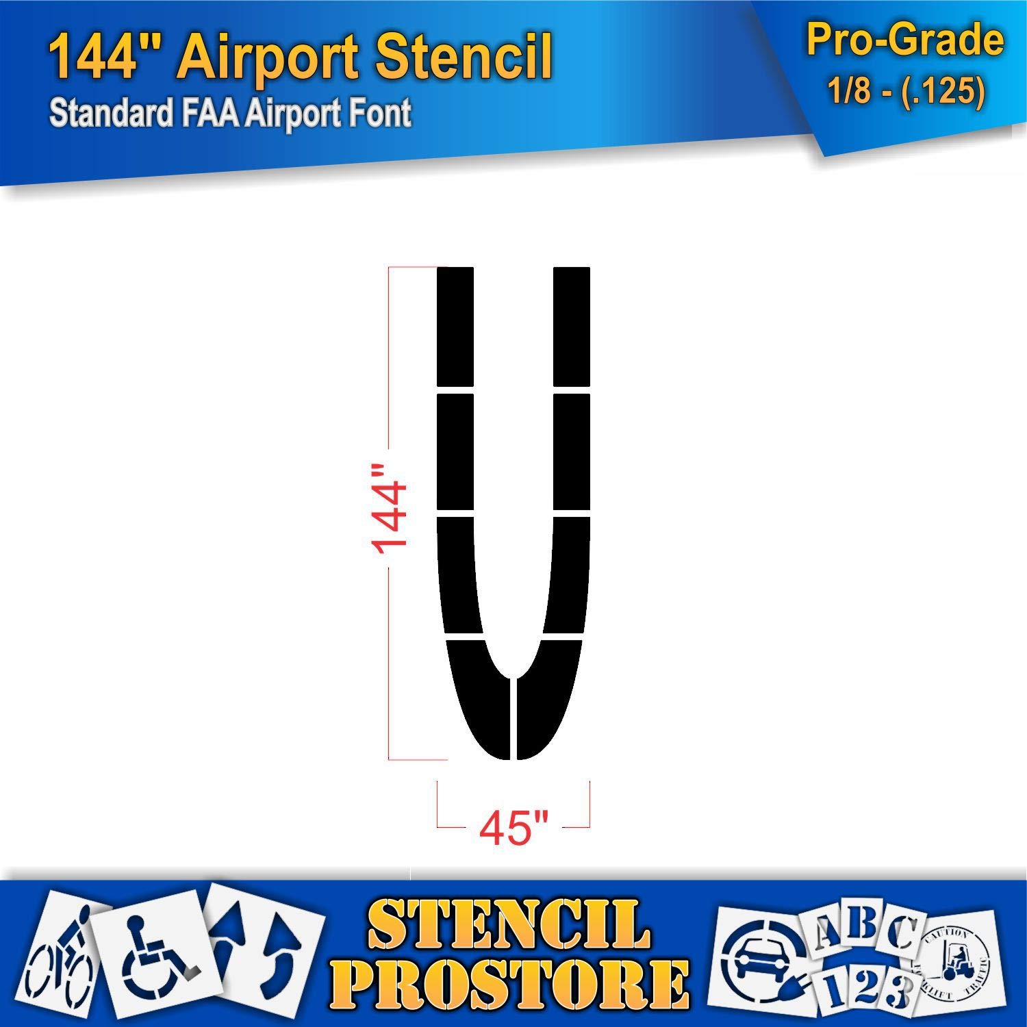Airport FAA 144in. Letter U Stencil - 144'' x 45'' x 1/8" (128 mil) - Pro-Grade