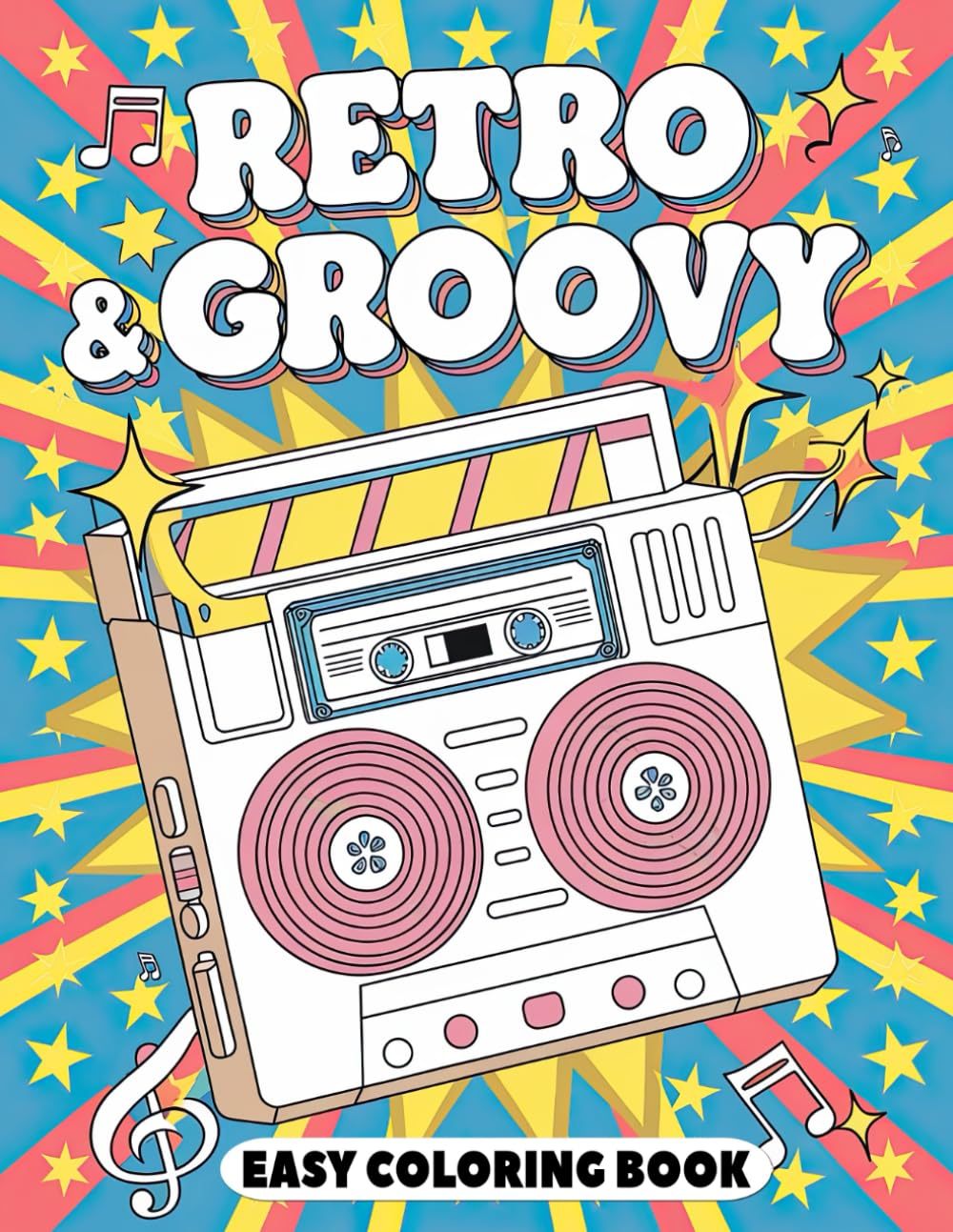 Retro & Groovy Easy Coloring Book: Relaxing Retro Art for Easy Coloring and Creative Fun