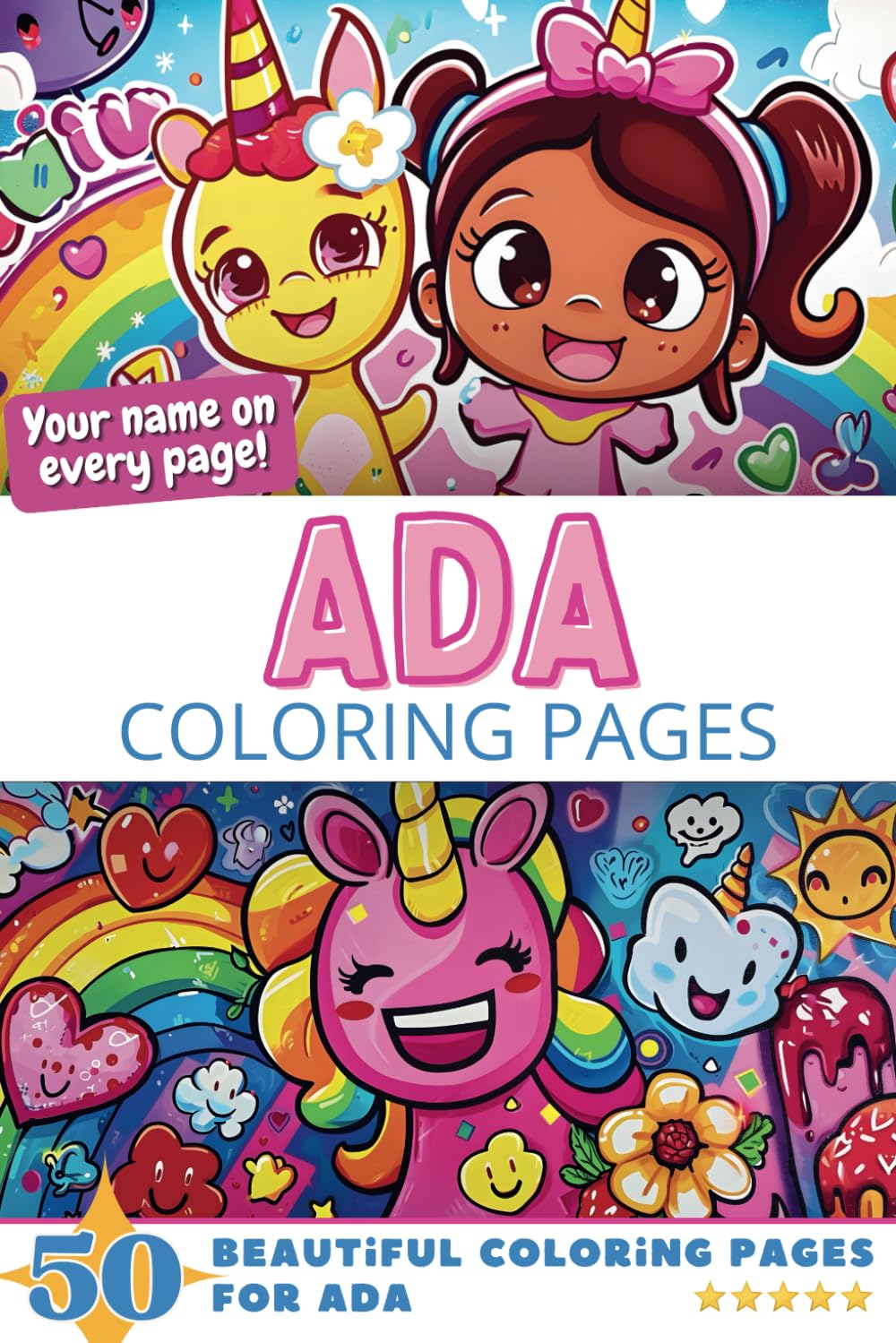 Ada Coloring Pages: Wow-Effect! Your name on every page - Ada coloring book - 6x9" - 50x Ada coloring page - Fantastic Gift