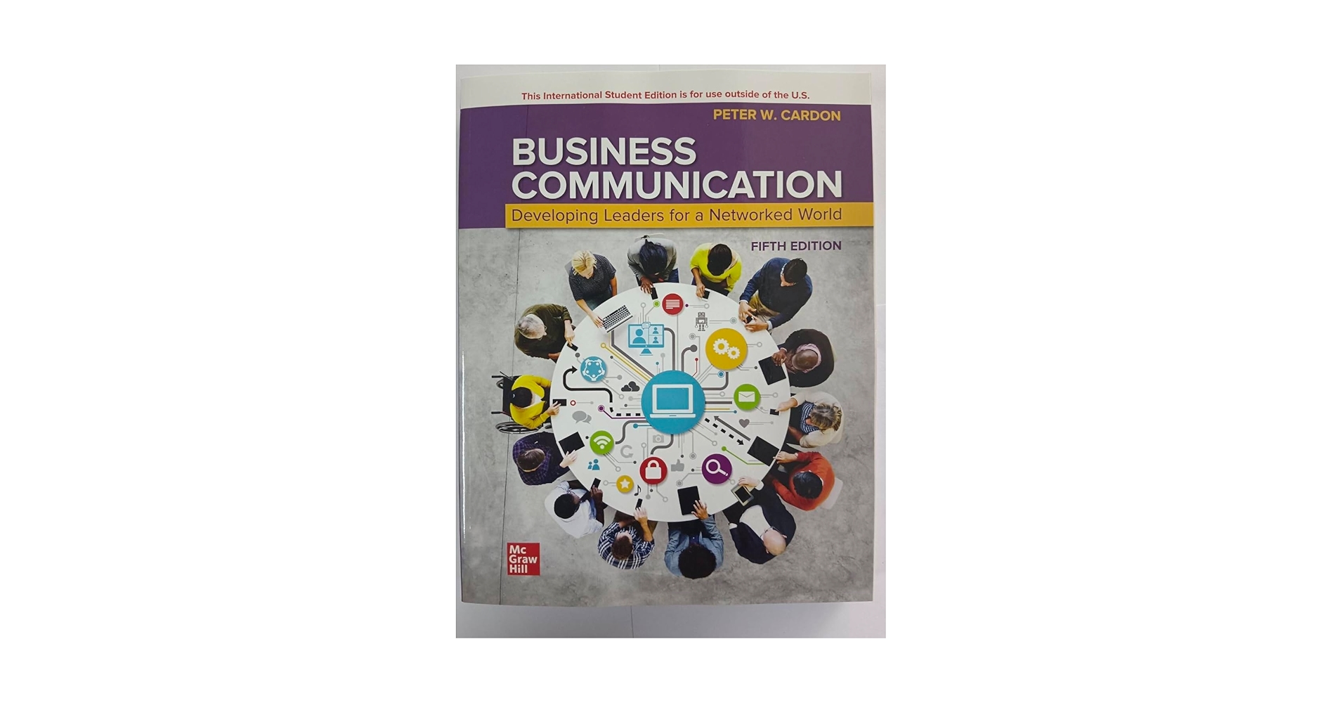 BUSINESS COMMUNICATION 第5版 Business Communication: Developing Leaders for a Networked