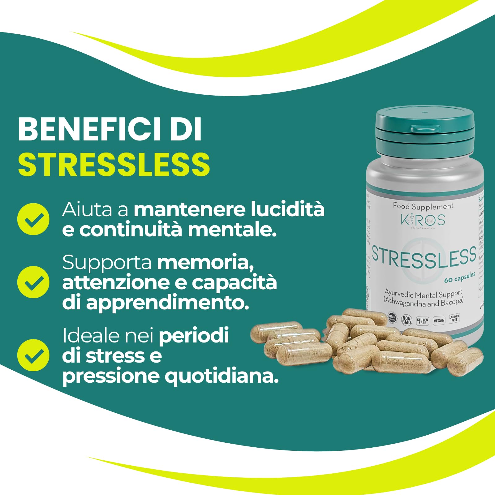 KIROS STRESSLESS – Ashwagandha KSM-66® 600 mg con Bacopa Monnieri – Integratore per Stress, Concentrazione, Memoria ed Equilibrio Mentale – 60 Capsule Vegane, Senza Glutine e Senza Lattosio
