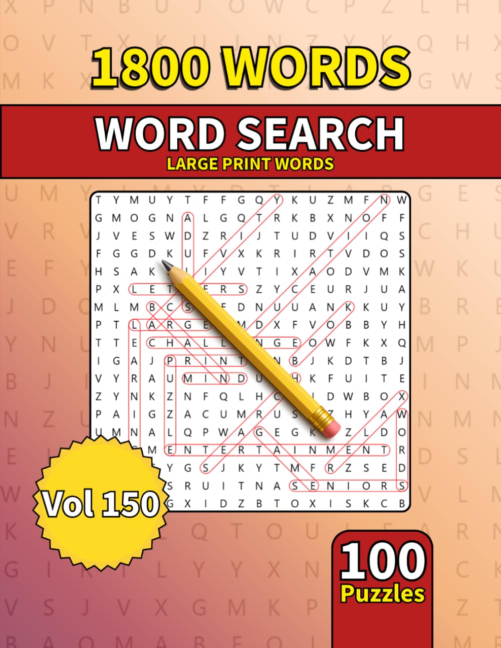 Large Print Word Search Book for Adults: 1800 Words - 100 Puzzles - Varied Themes - Perfect for Adults, Seniors & Teens - Vol 150