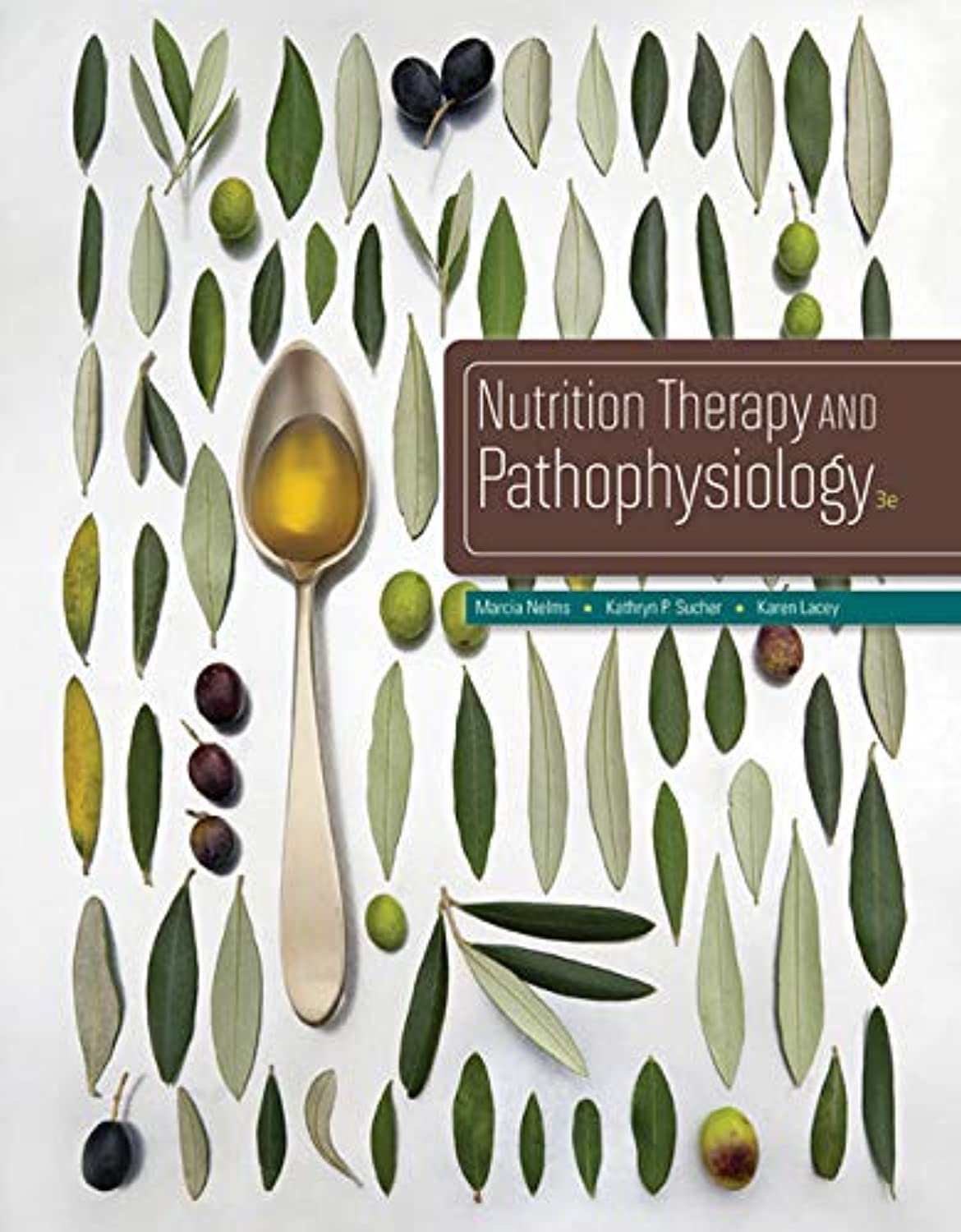 Cengage Learning Nutrition Therapy and Pathophysiology