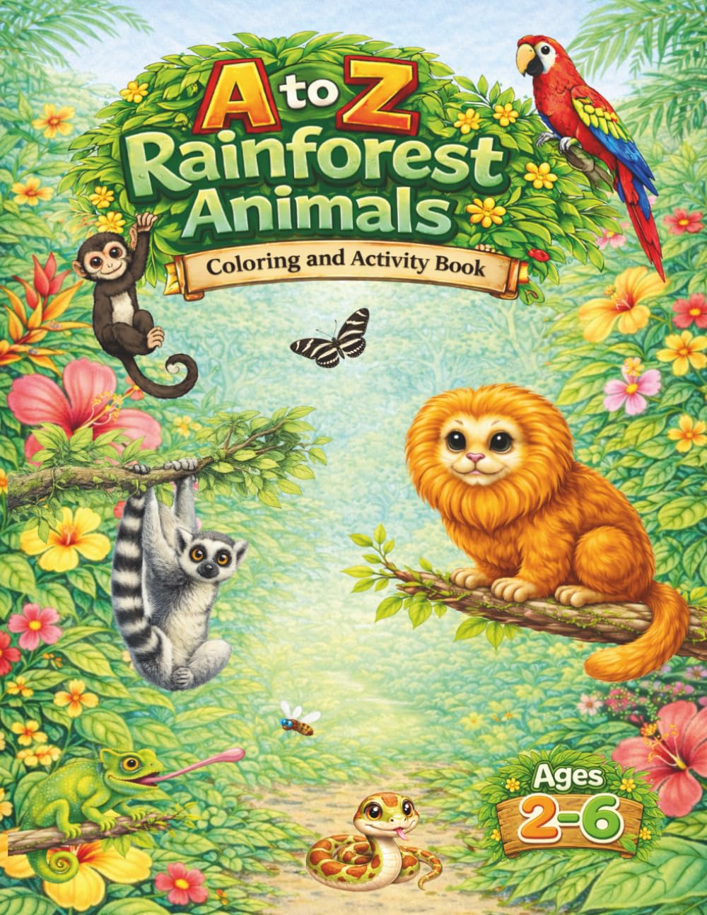 A to Z Rainforest Animals: Coloring and Activity Book (The A to Z Adventure Coloring Series)