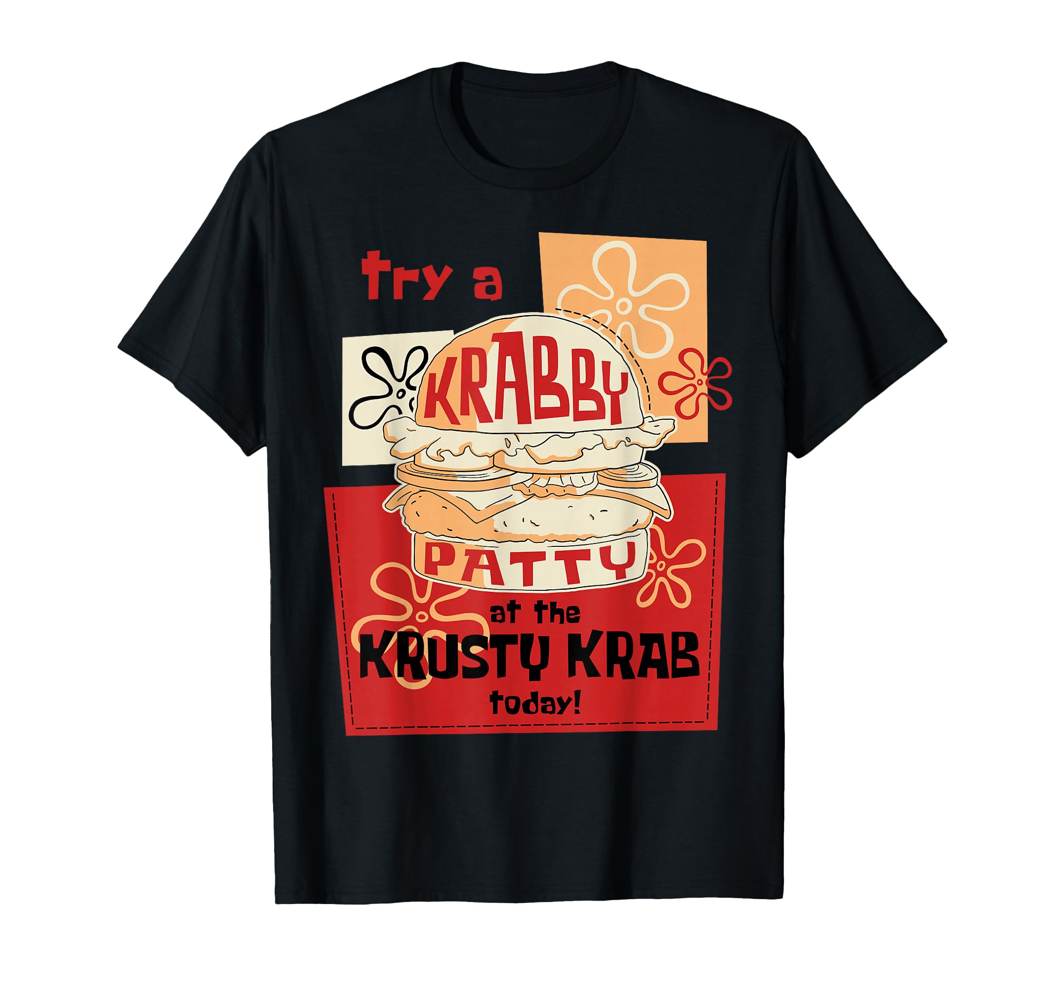 Spongebob Squarepants Try A Krabby Patty at The Krusty Krab T-Shirt