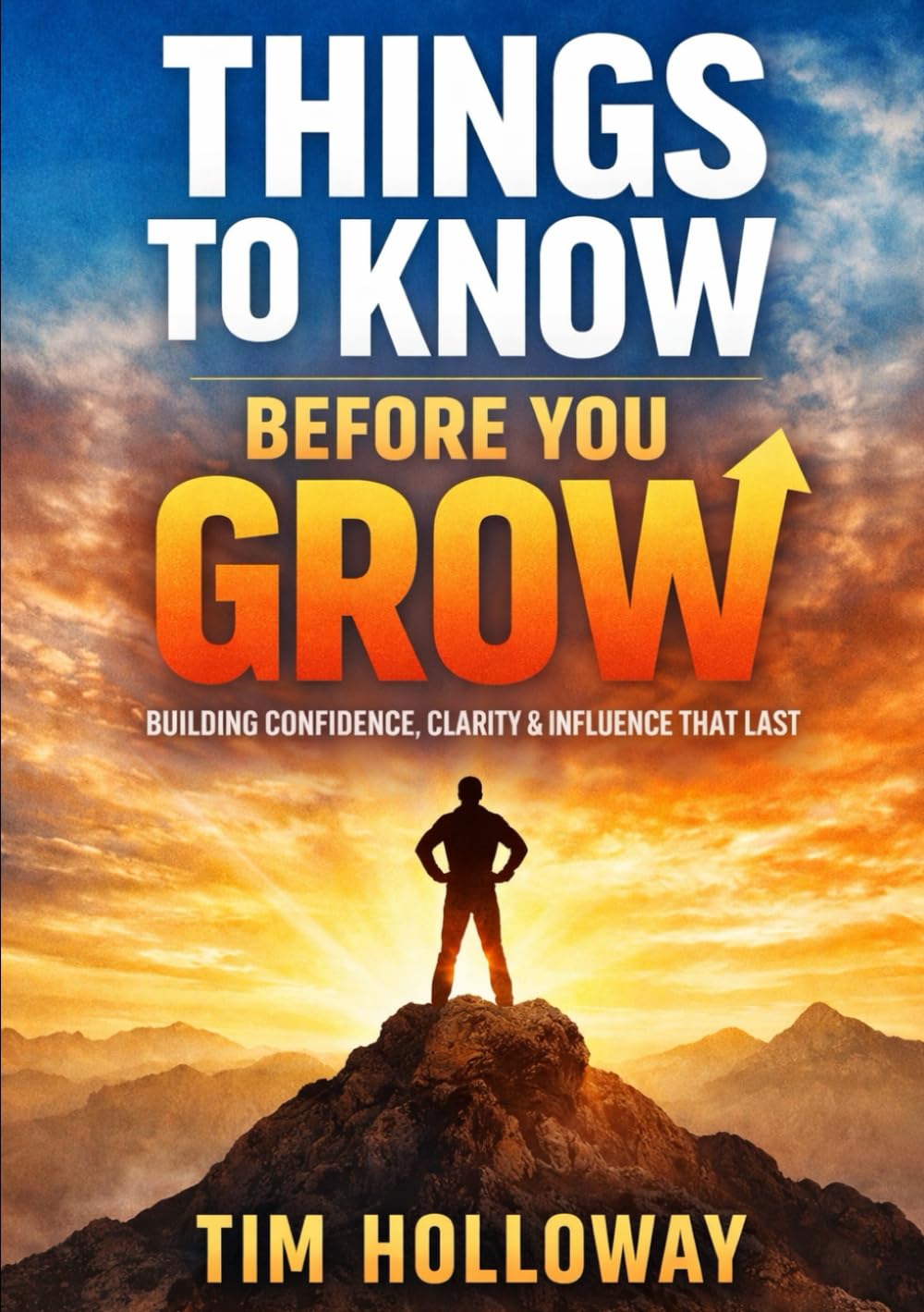 Things To KNOW before you GROW