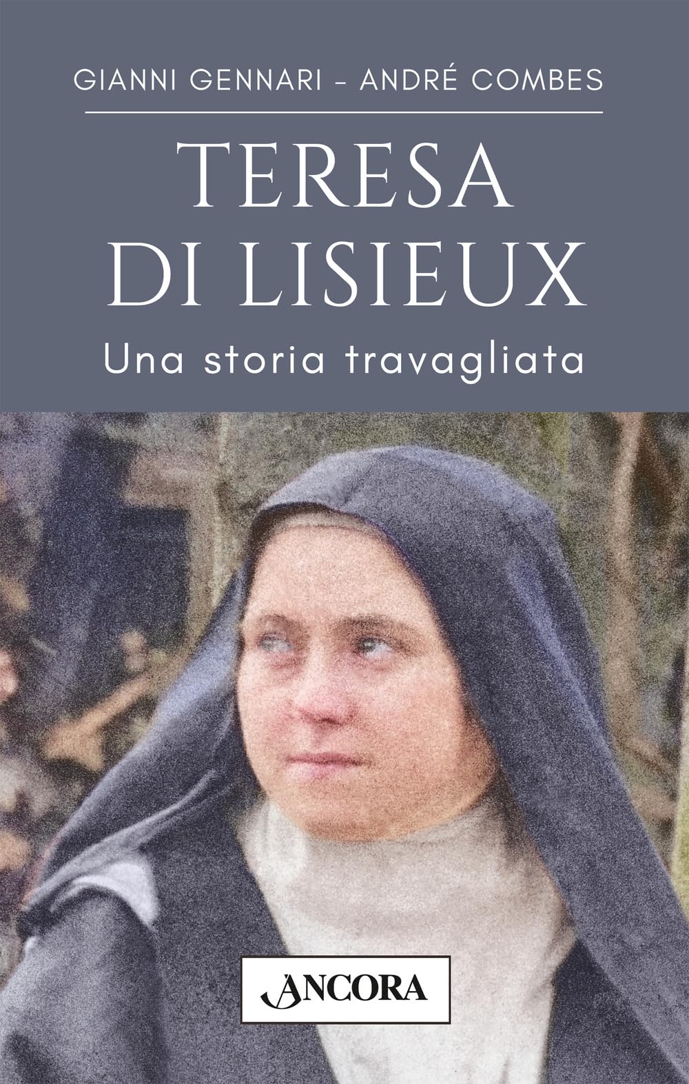 Teresa Di Lisieux. Una Storia Travagliata In Una Vita D'amore - 4