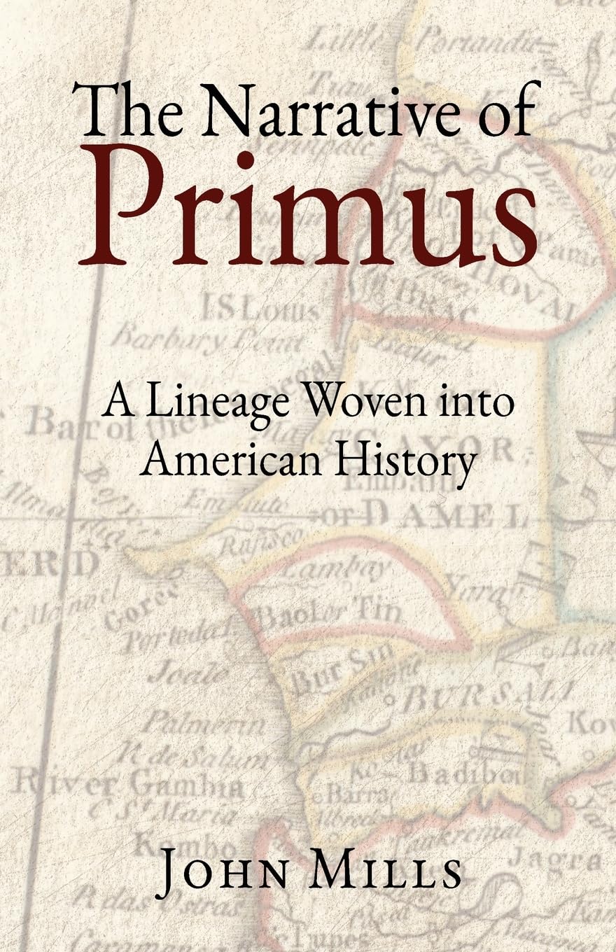 The Narrative of Primus: A Lineage Woven into American History