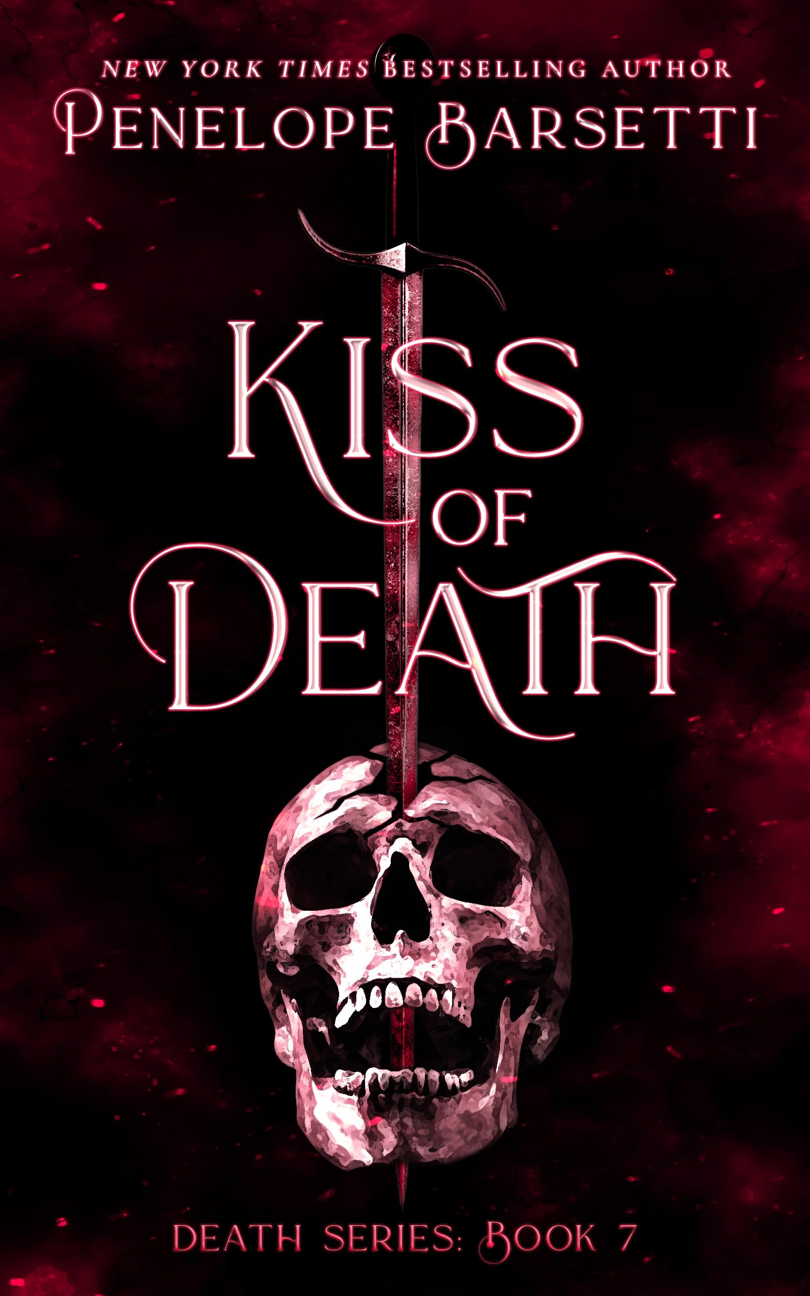 Kiss of Death (Death Series Book 7)