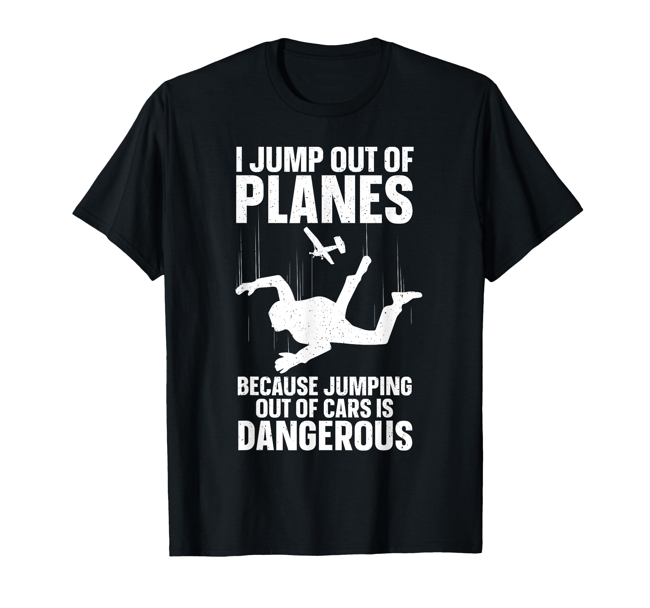 Best Skydiving Gift Skydiving Accessories & StuffFunny Skydiving Design For Men Women Skydive Lover Skydiver T-Shirt