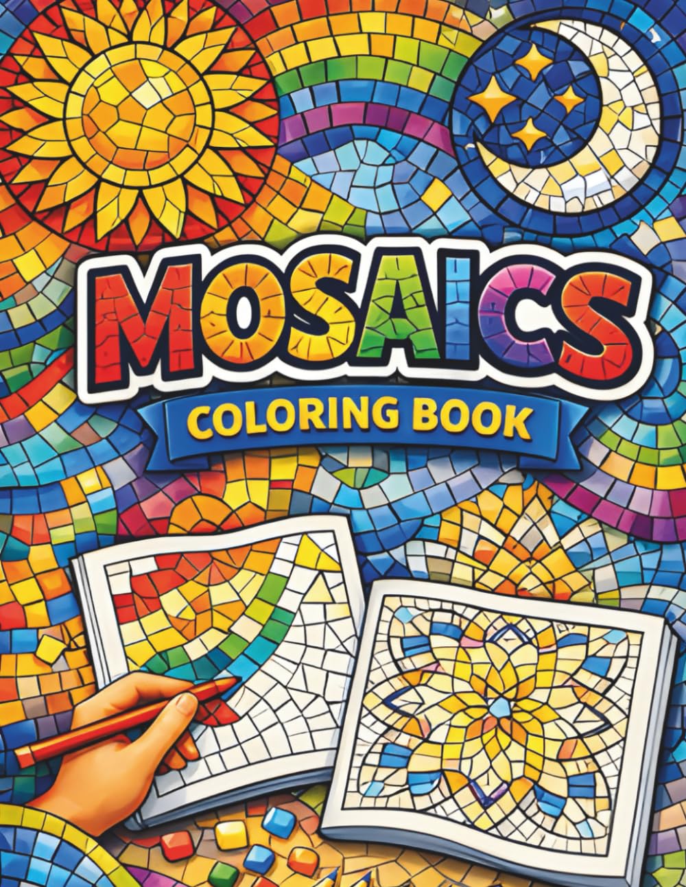 Mosaic Pattern Coloring Book for Adults: Relaxing Stress Relief Coloring Pages & Creative Art Therapy Designs